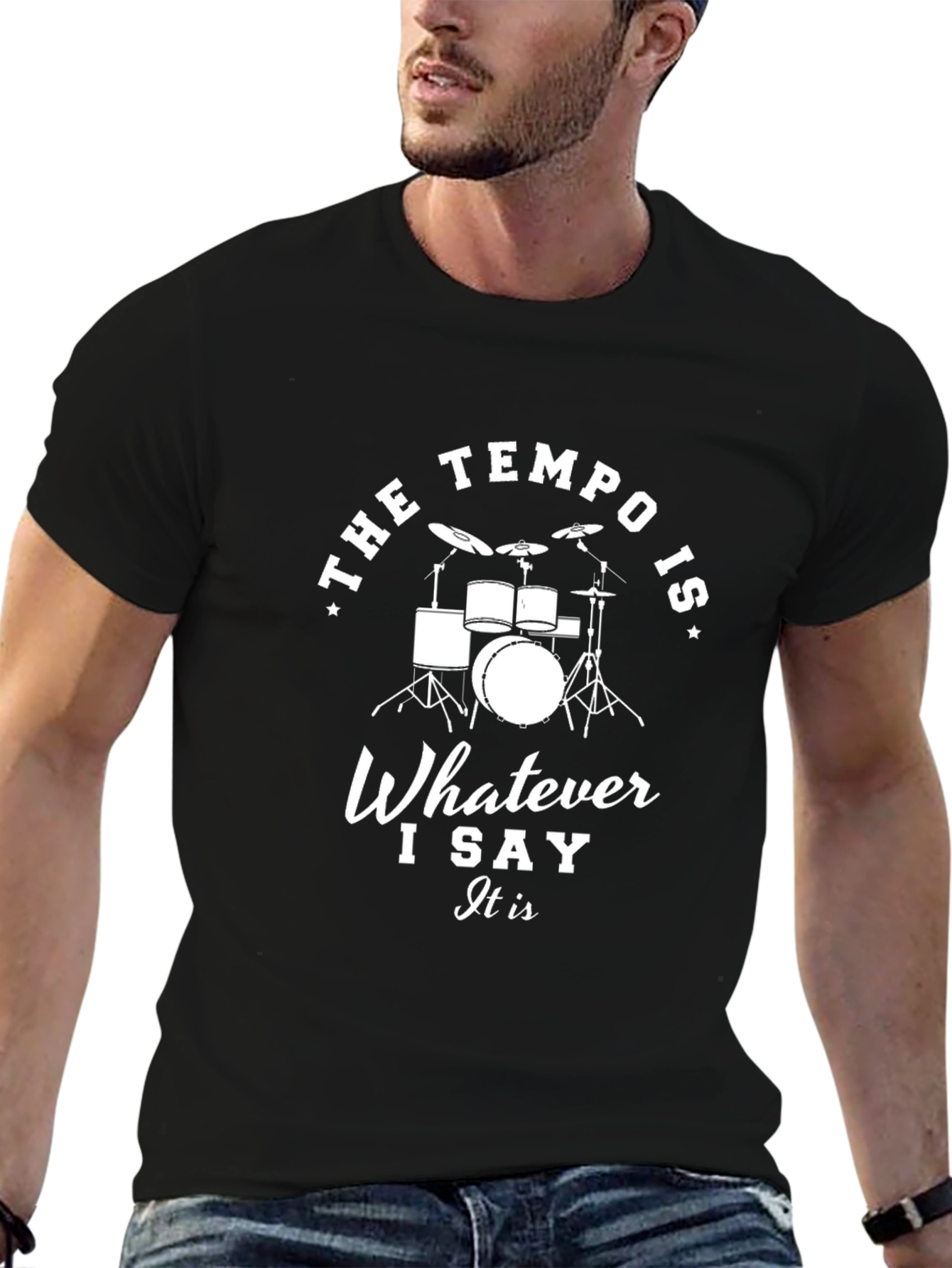 The Tempo Is Whatever I Say T-Shirt