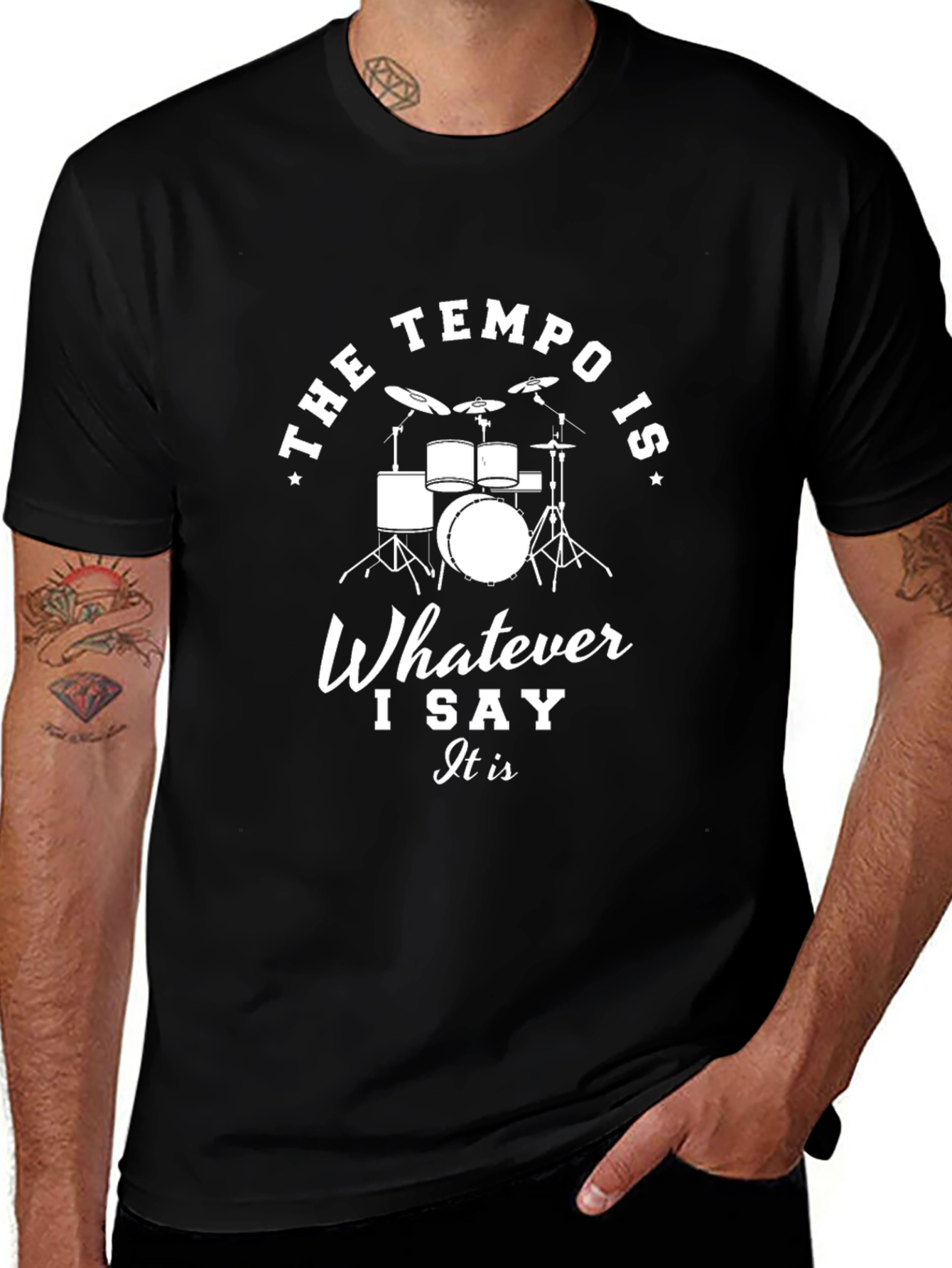 The Tempo Is Whatever I Say T-Shirt