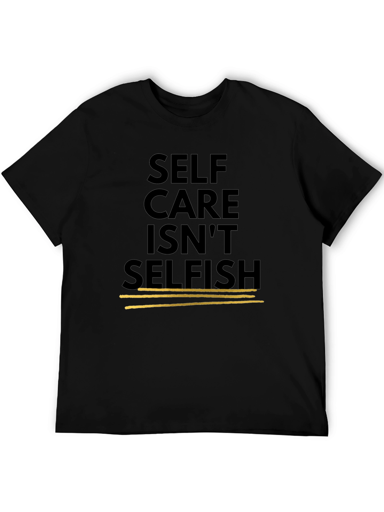 Self Care Isnt Selfish Black Graphic Tee