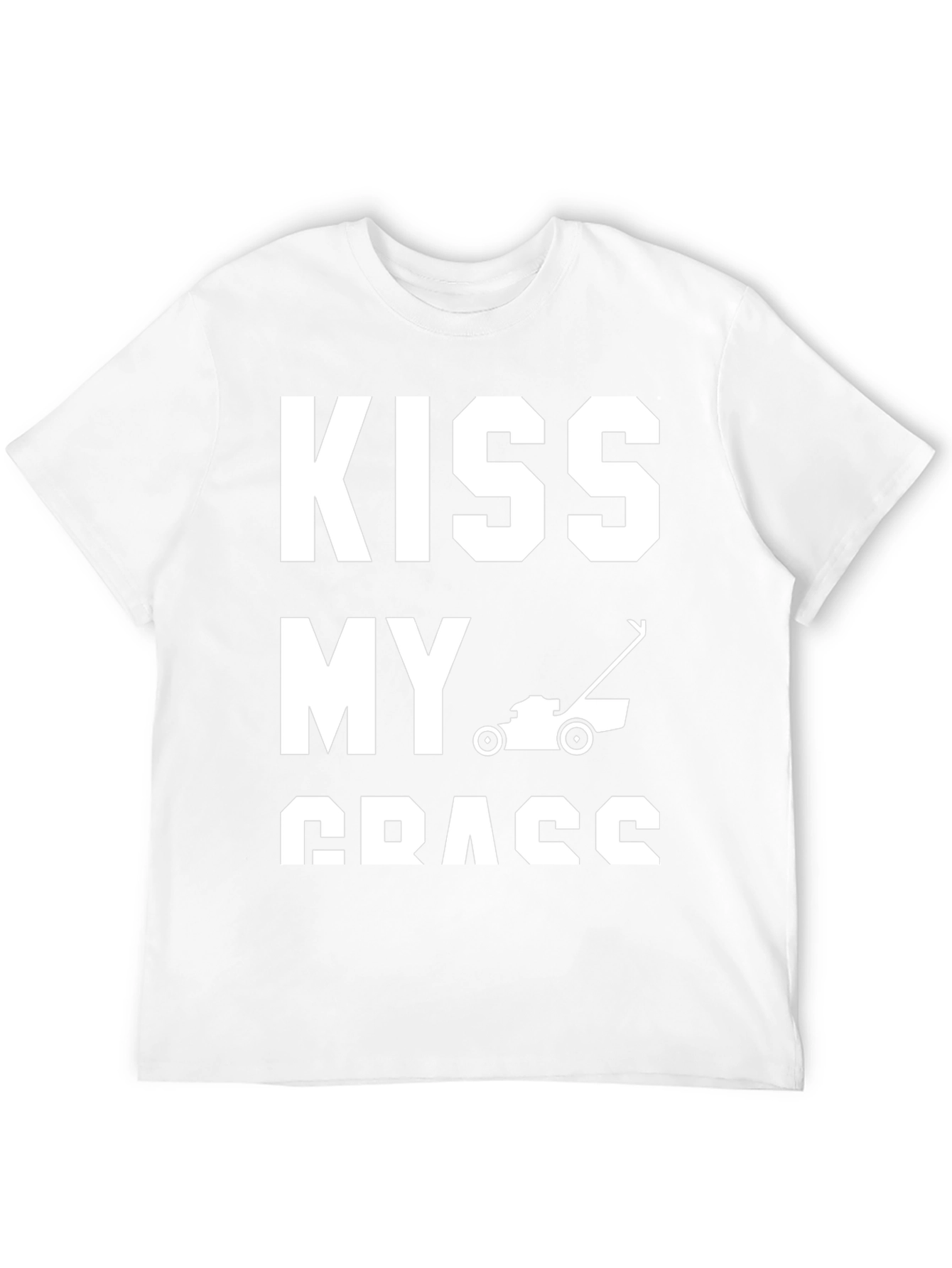 Kiss My Grass T-Shirt - Funny Lawn Mowing Tee