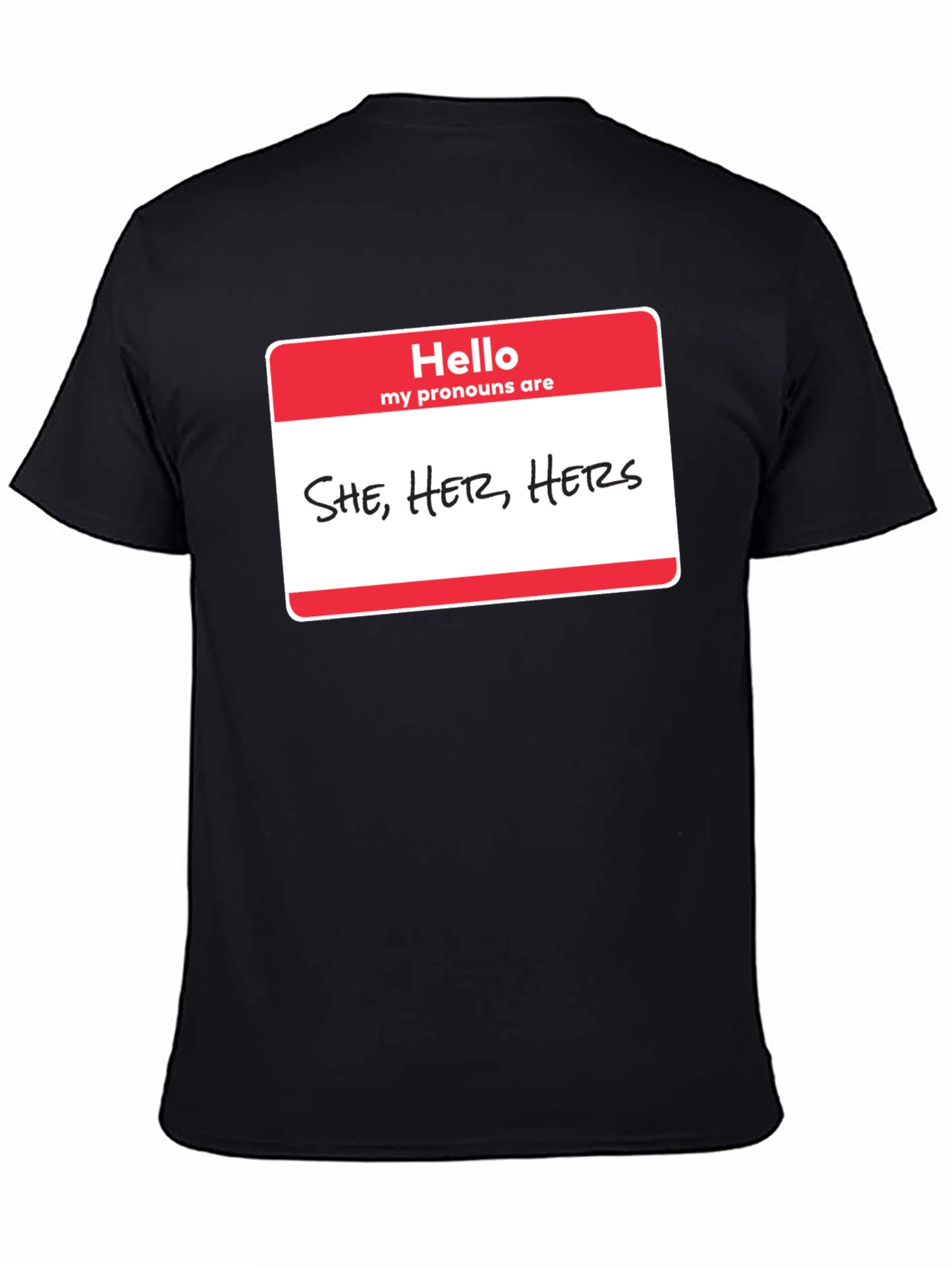 She Her Hers Pronoun T-Shirt - Black