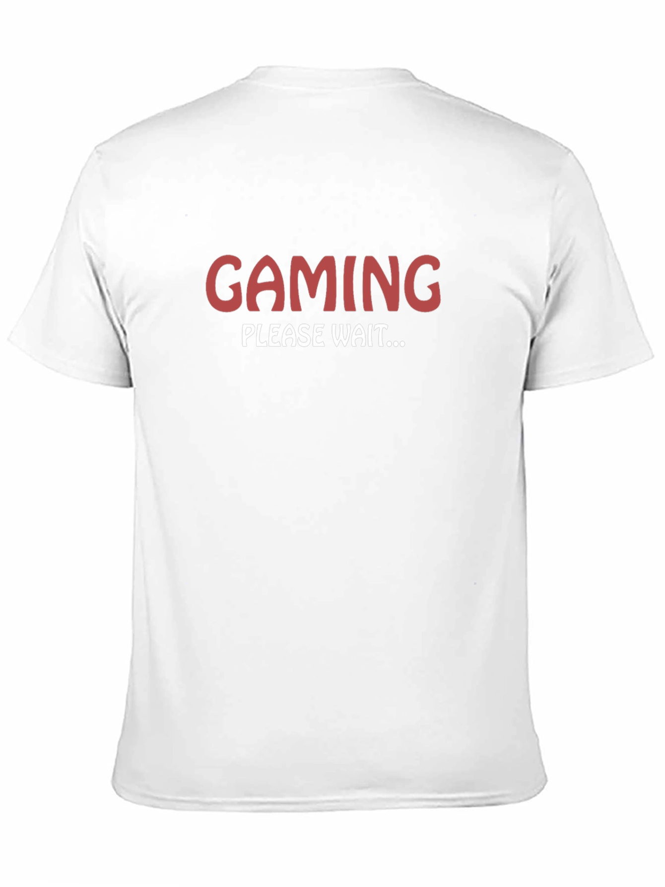 Gaming Please Wait T-Shirt - Gamer Humor Tee