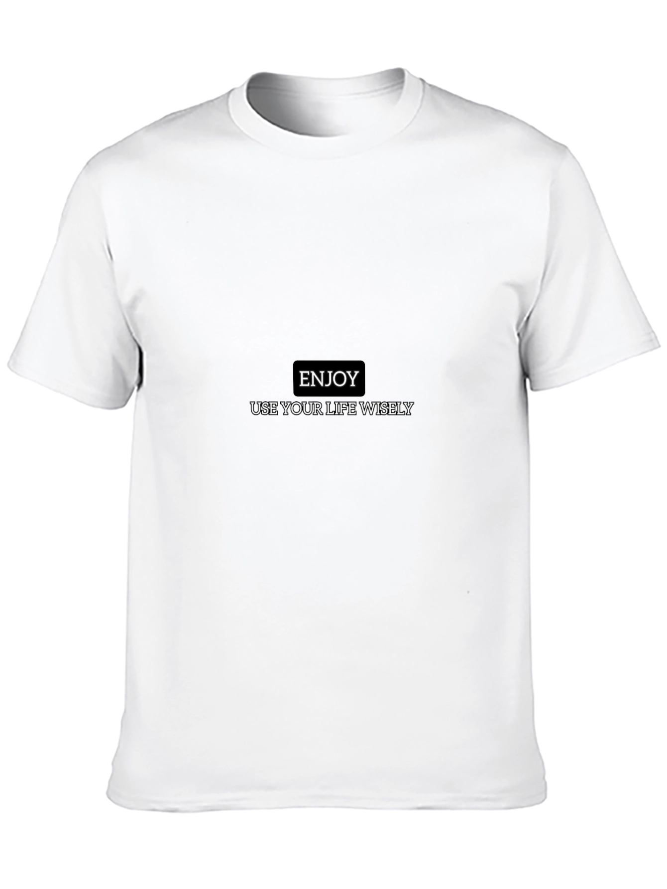 Enjoy Life Wisely - Classic Black Tee