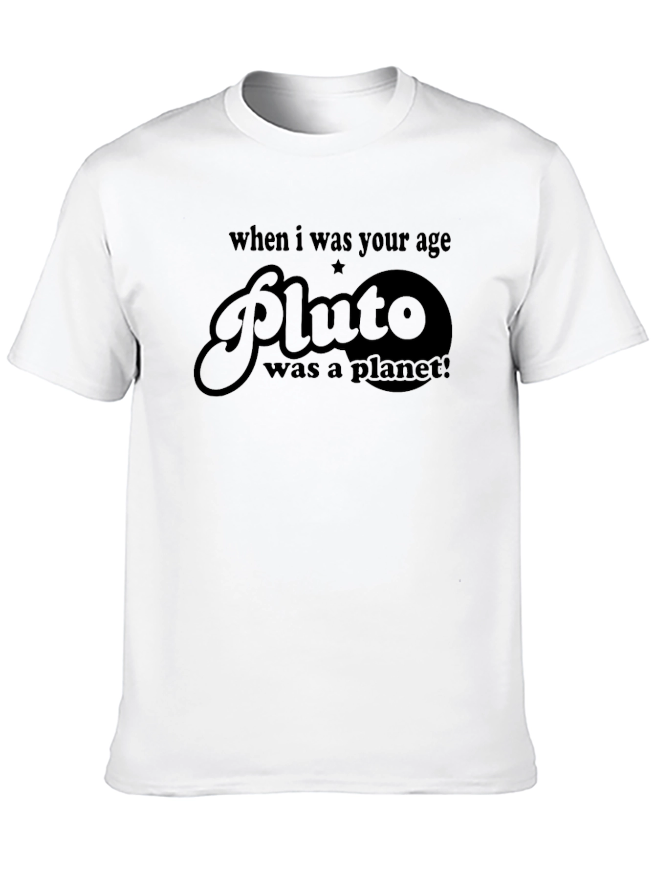 Pluto Was A Planet T-Shirt