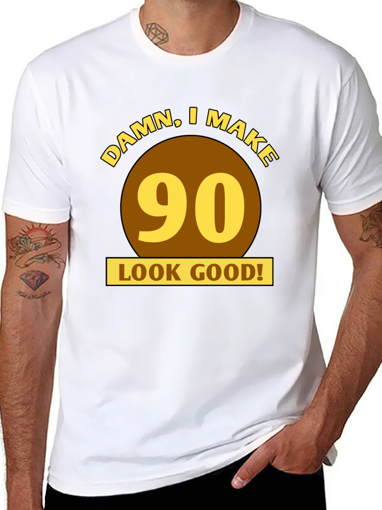 Damn I Make 90 Look Good T-Shirt