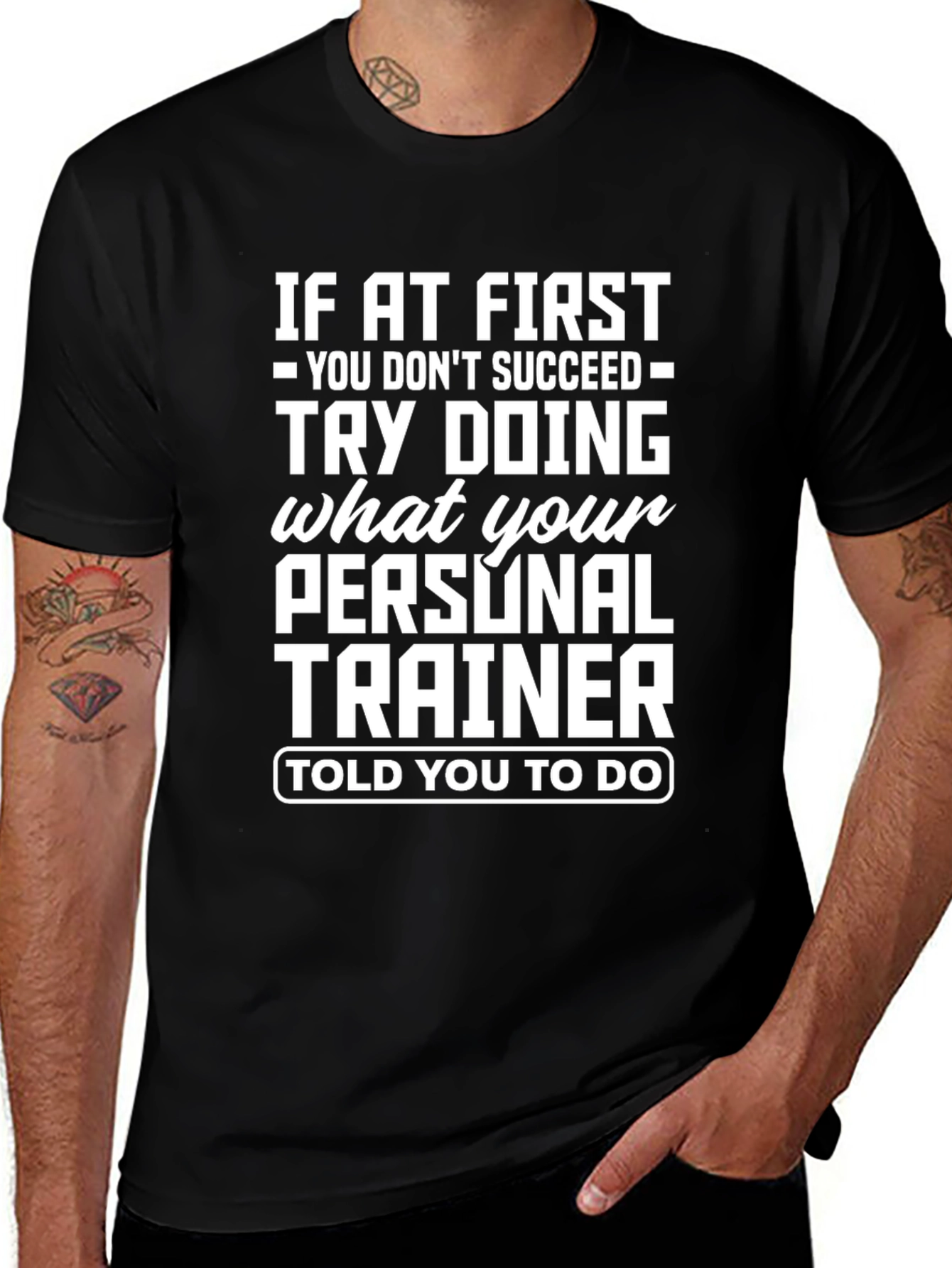 Motivational Personal Trainer T-Shirt