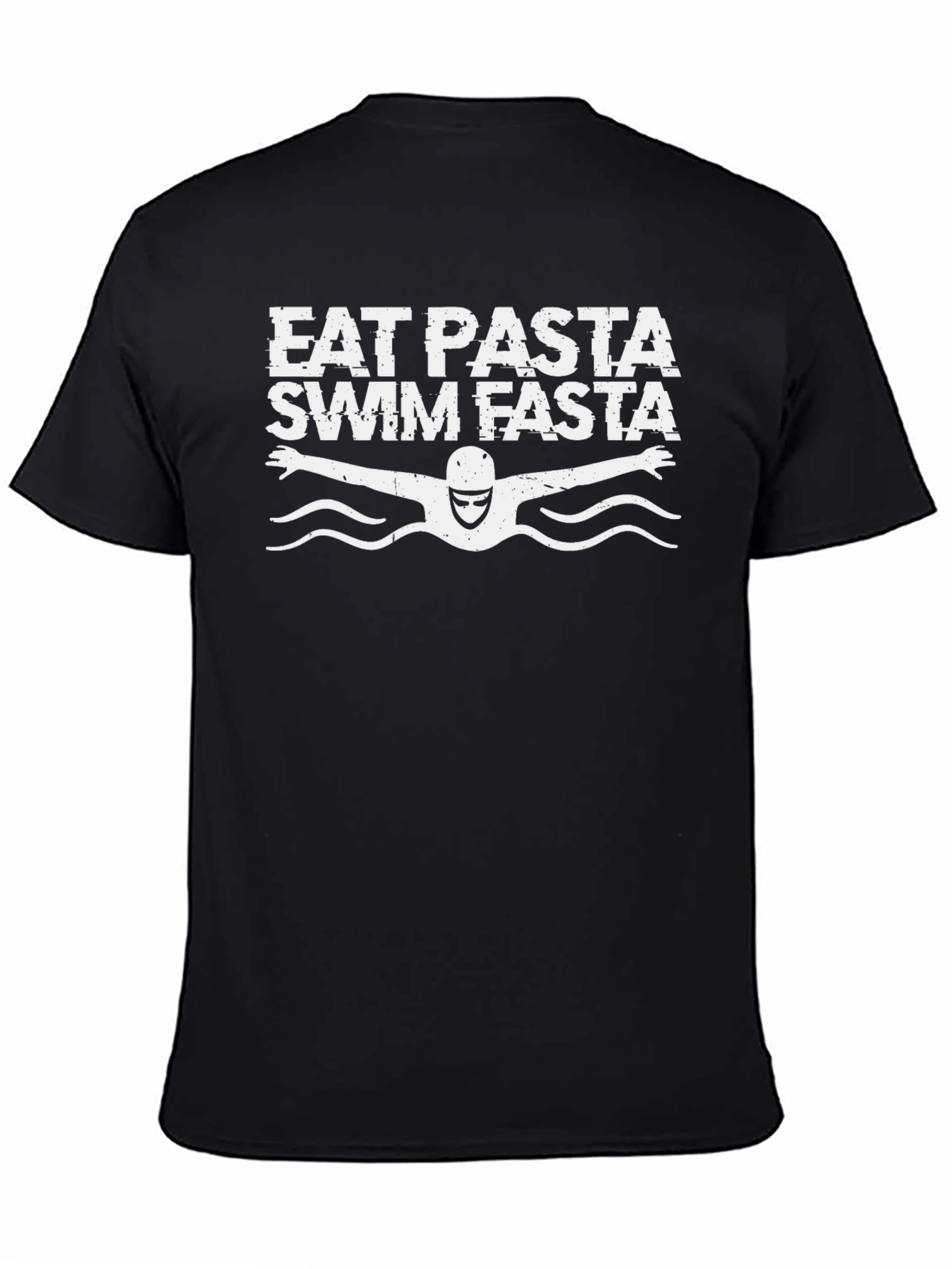 Eat Pasta Swim Fasta T-Shirt