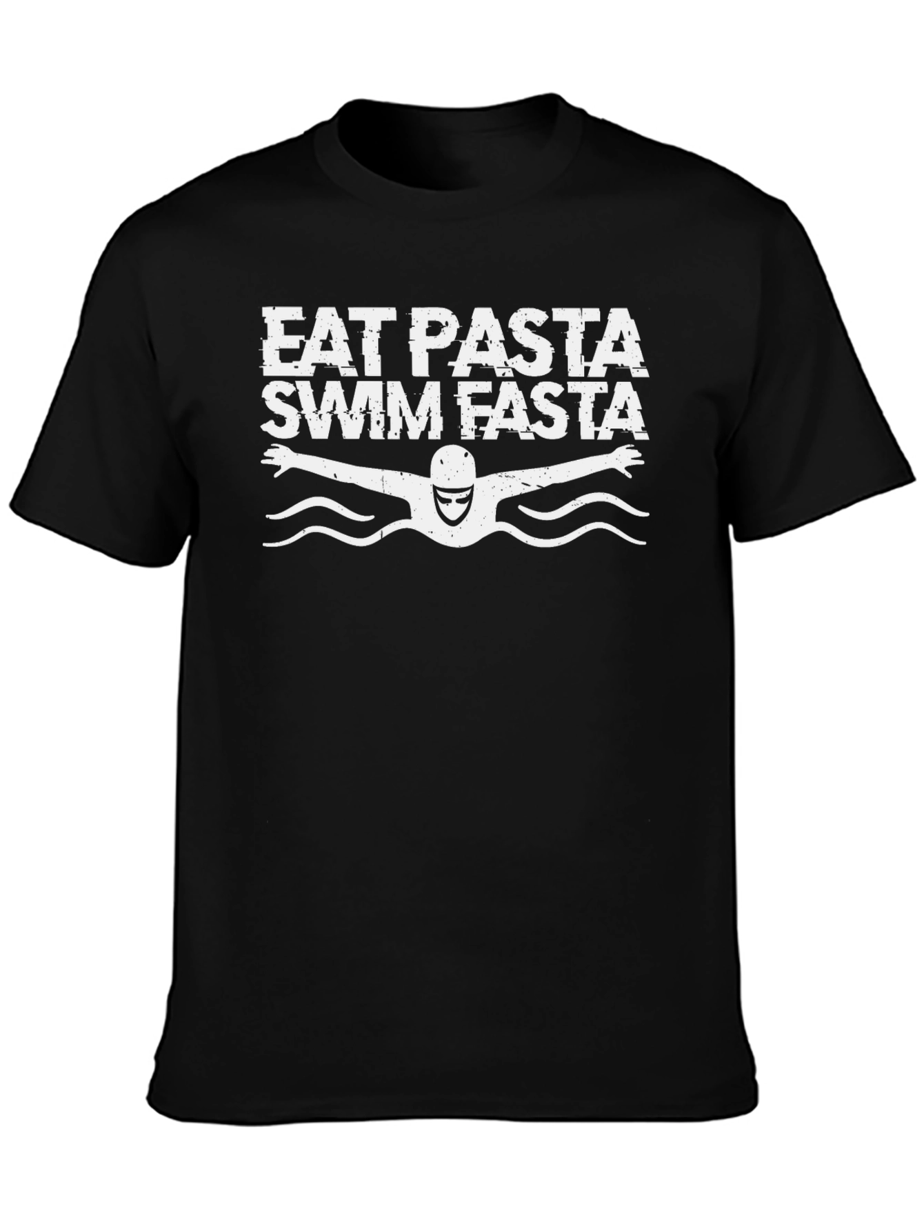 Eat Pasta Swim Fasta T-Shirt