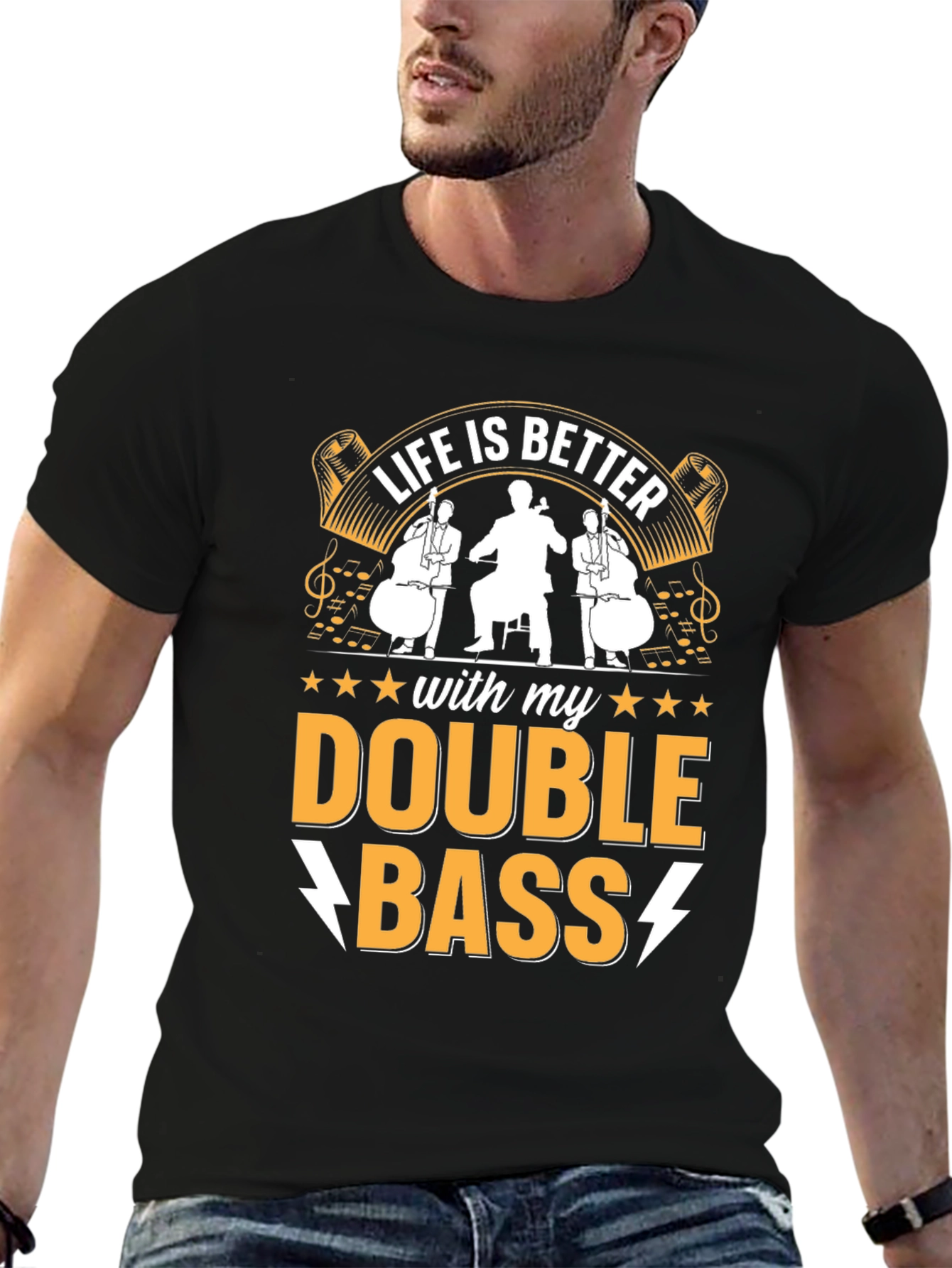 Life is Better with Double Bass T-Shirt