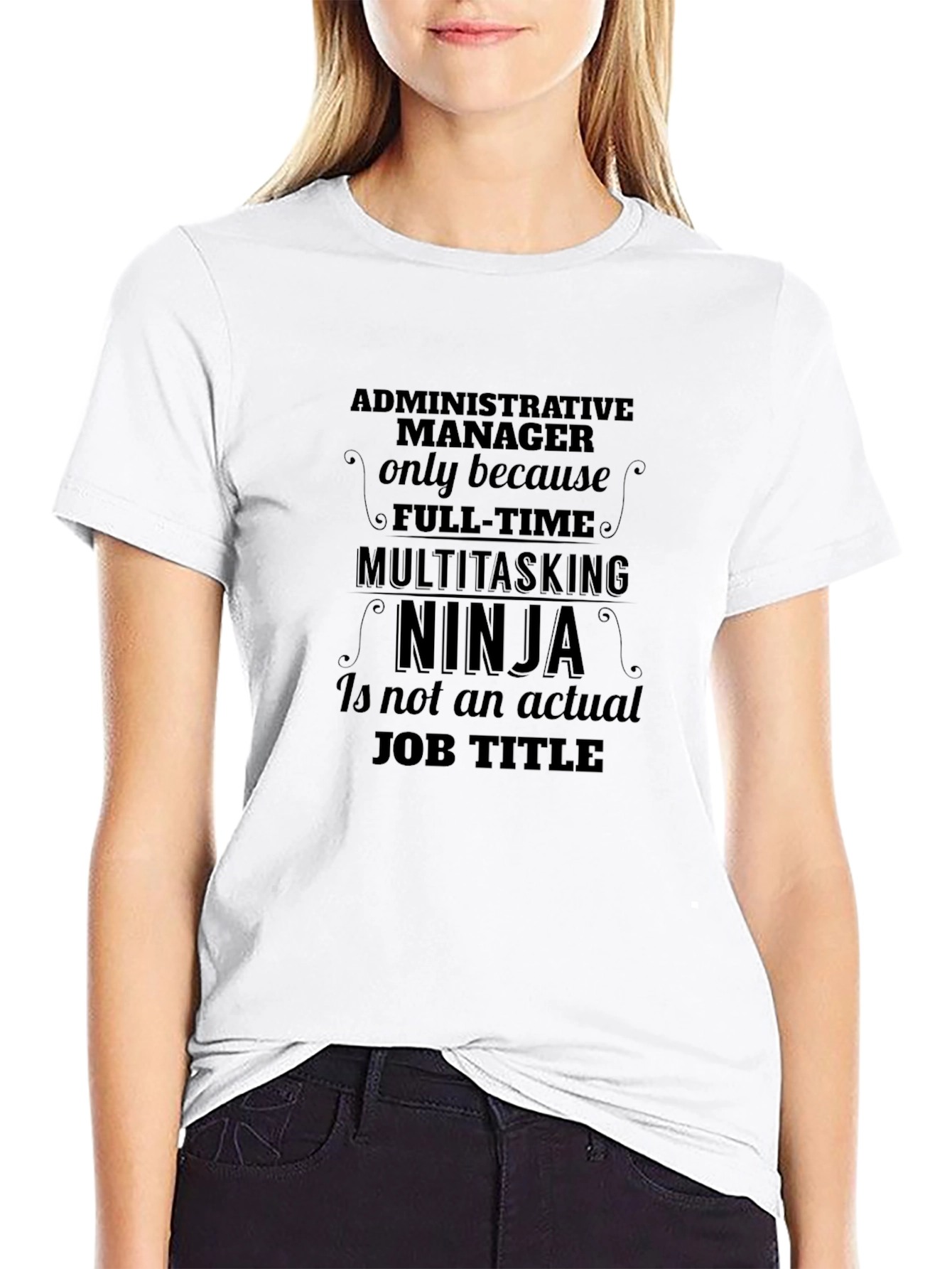 Administrative Manager Ninja T-Shirt