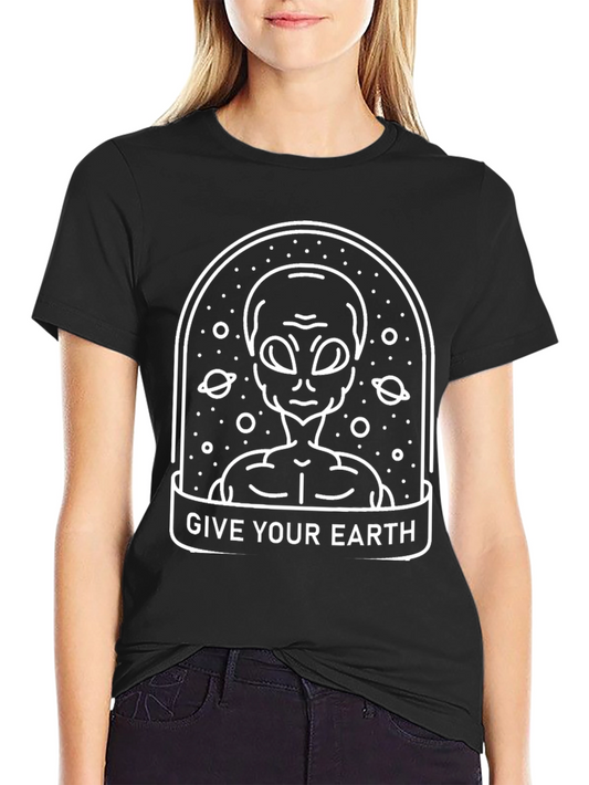 Give Your Earth Alien Graphic T-Shirt