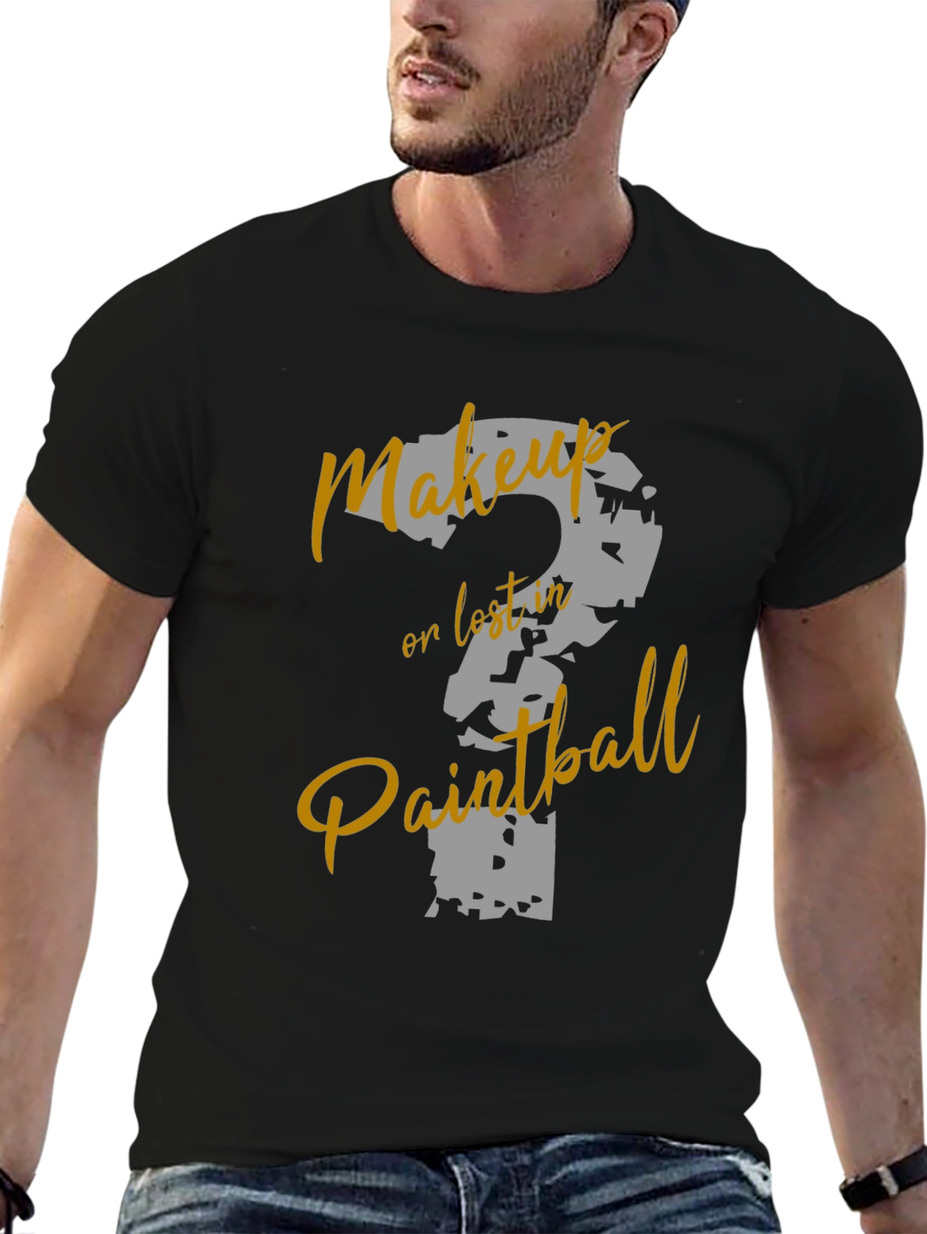 Makeup or Paintball T-Shirt