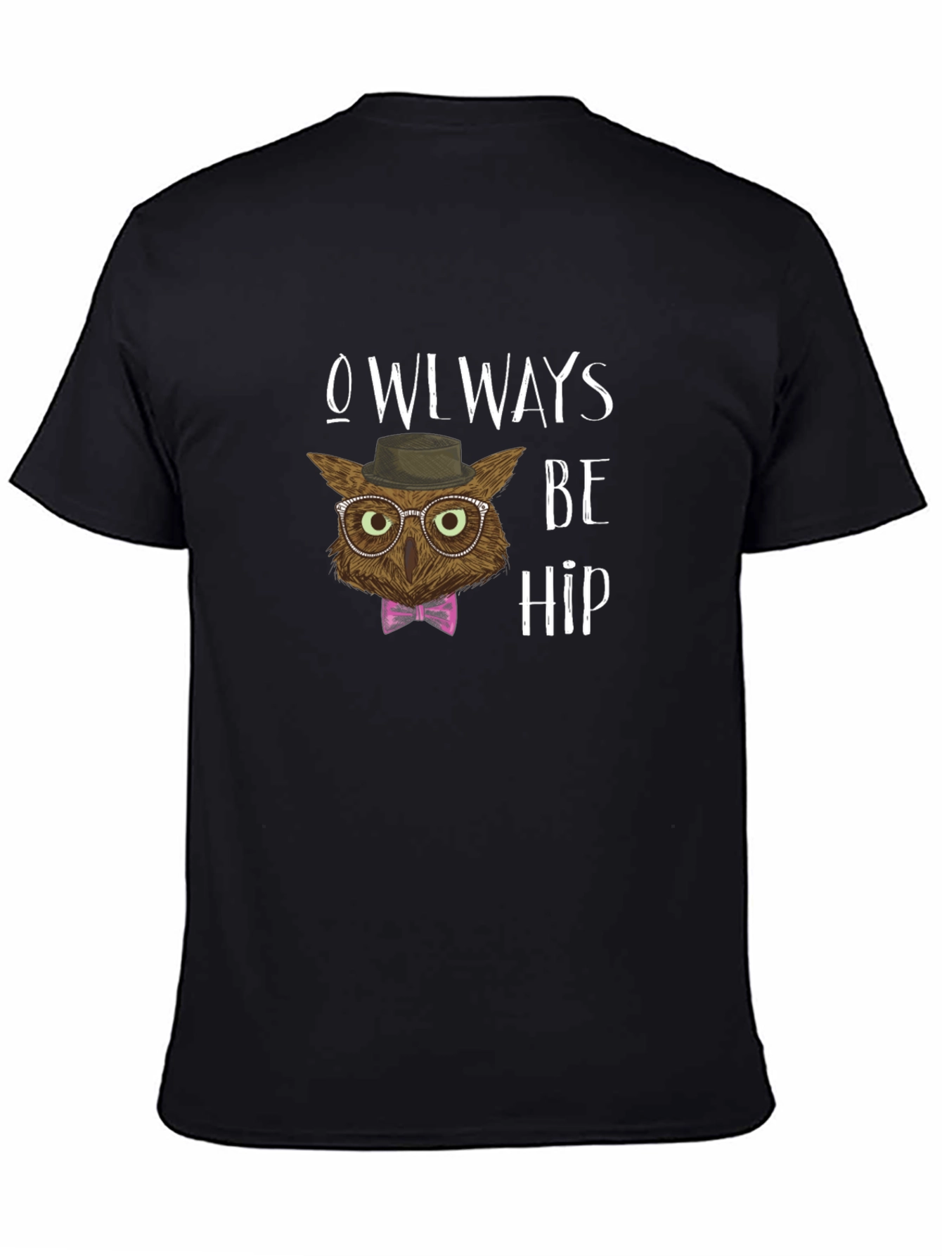 Owl Always Be Hip Graphic T-Shirt