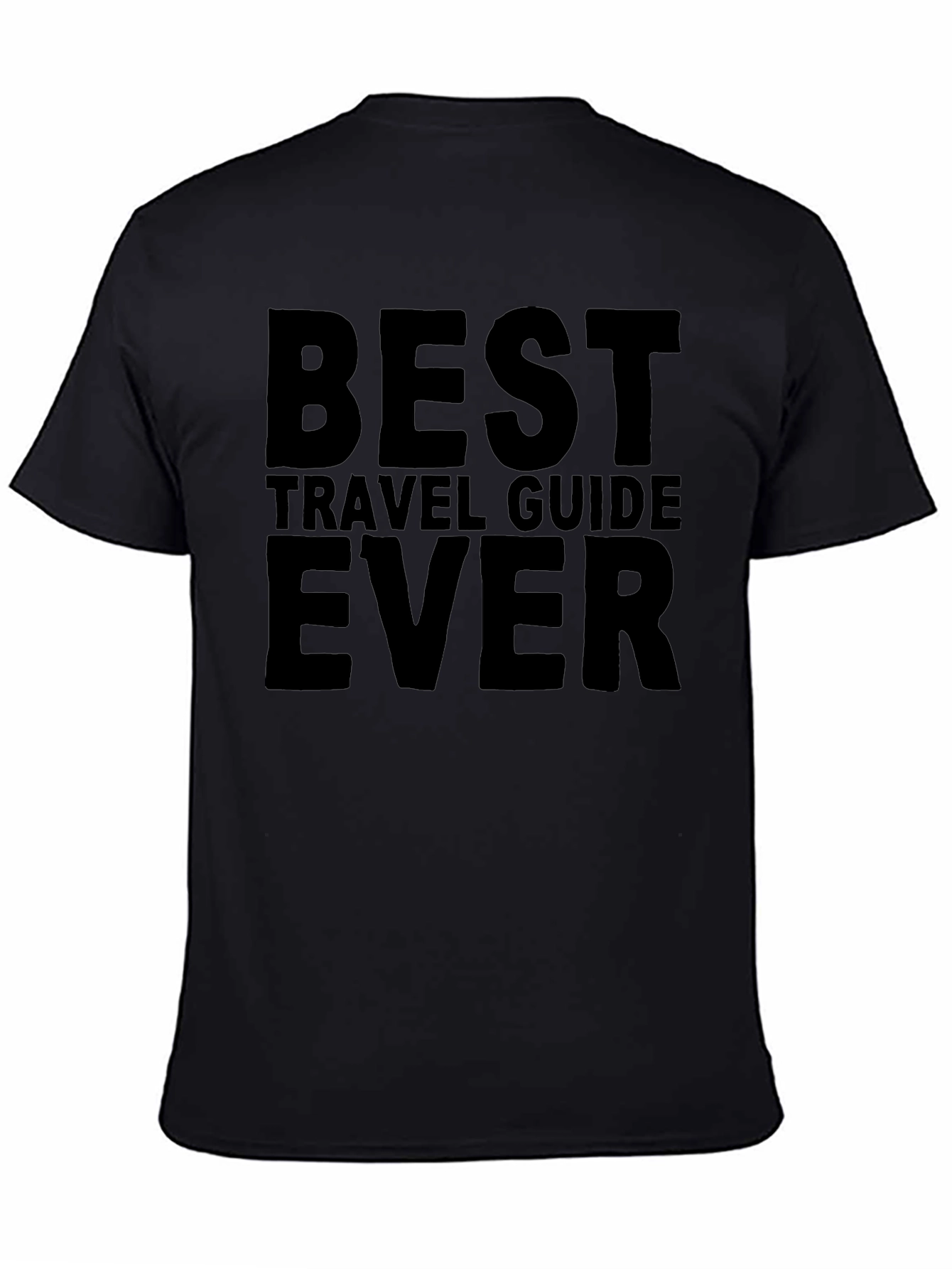 Best Travel Guide Ever Black T-Shirt