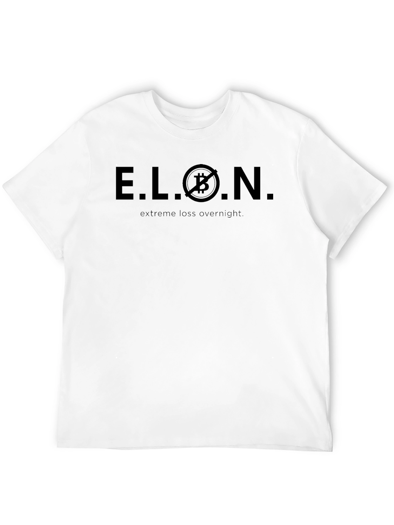 ELON Anti-Bitcoin T-Shirt - Extreme Loss Overnight
