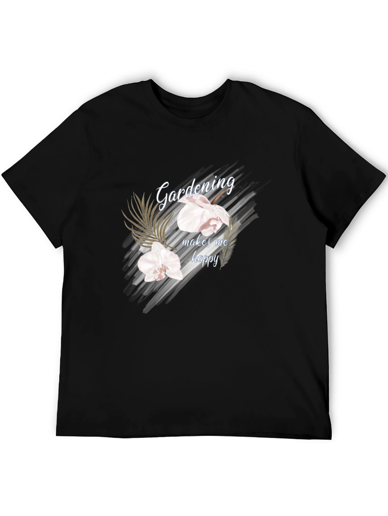 Gardening Makes Me Happy Graphic T-Shirt