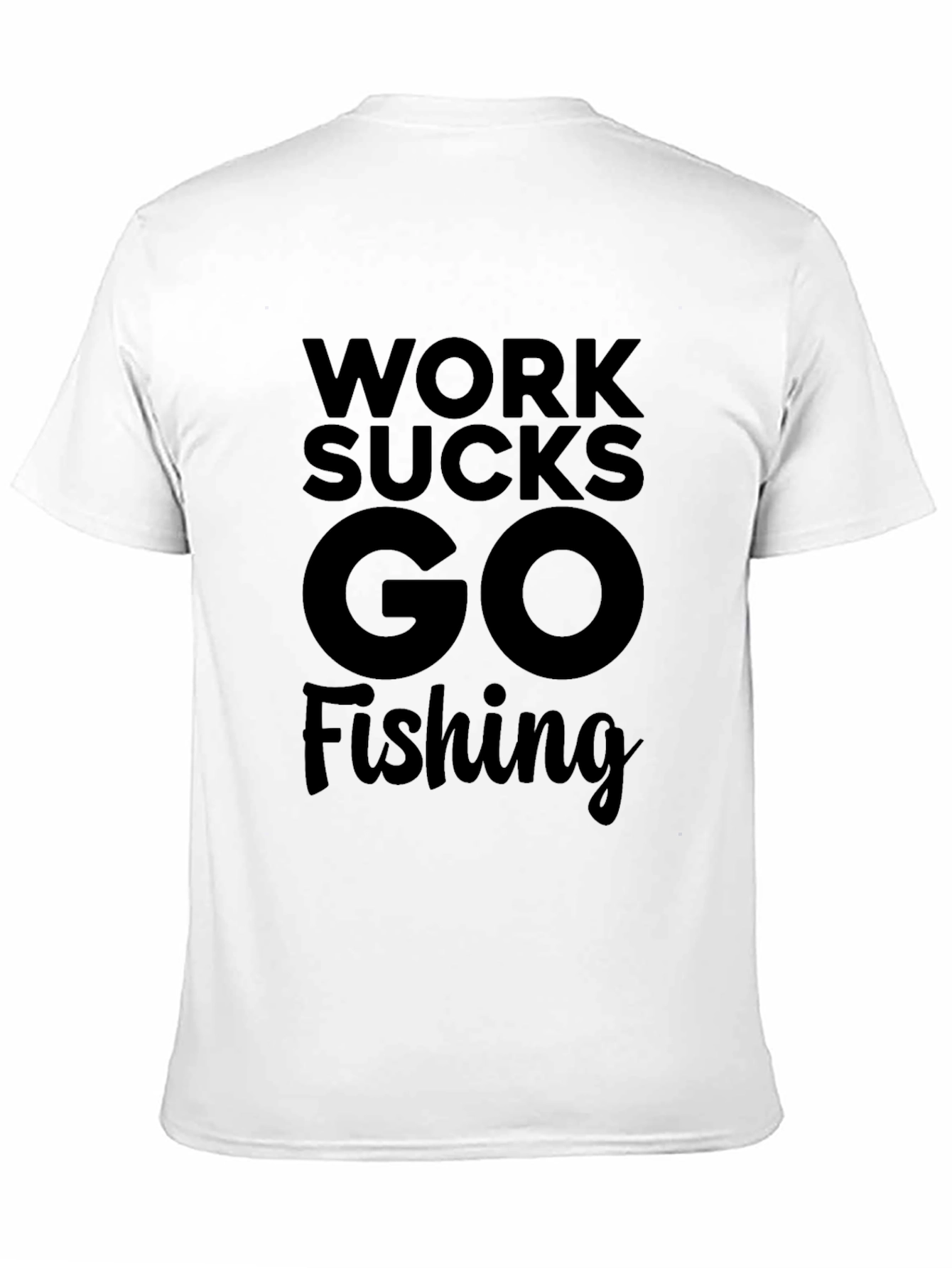 Work Sucks Go Fishing Black T-Shirt