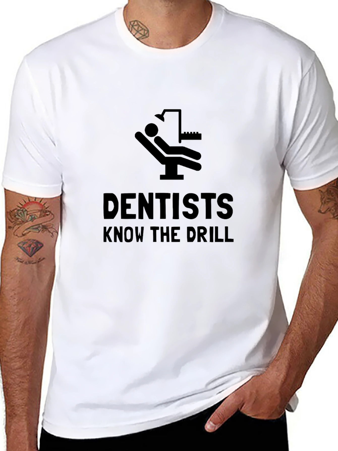 Dentists Know the Drill Black Humor T-Shirt