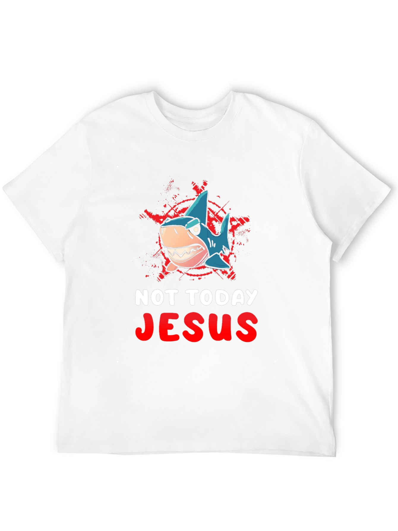 Not Today Jesus Shark T-Shirt