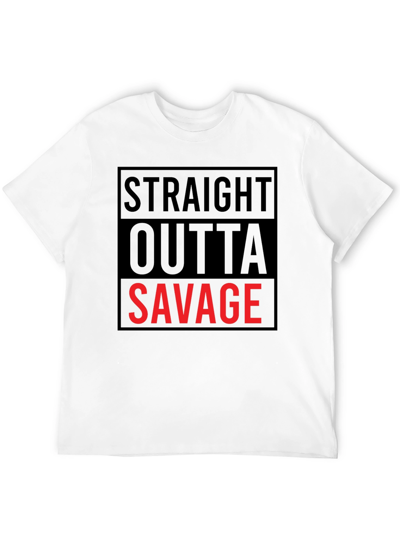 Straight Outta Savage Graphic Tee - Bold Statement Shirt