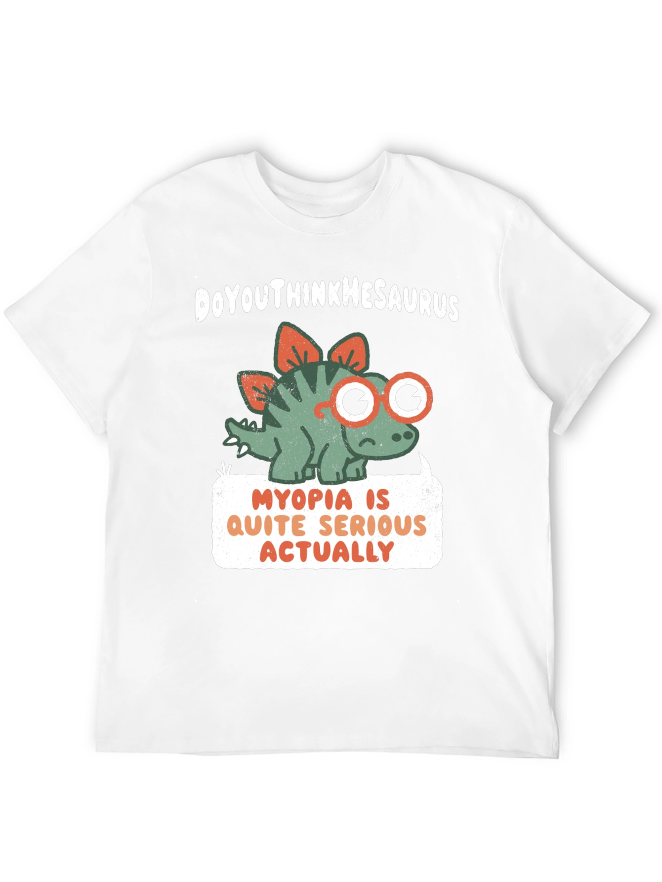 Myopia Serious Dinosaur T-Shirt