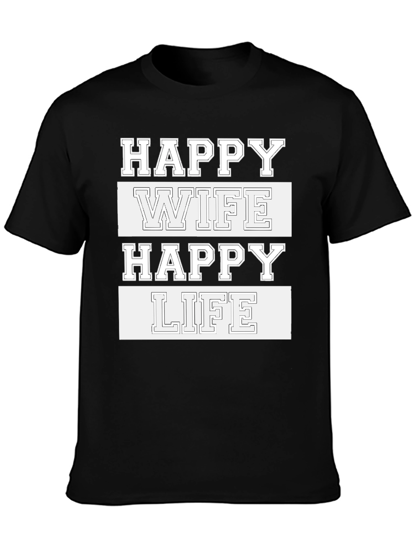 Happy Wife Happy Life Graphic Tee