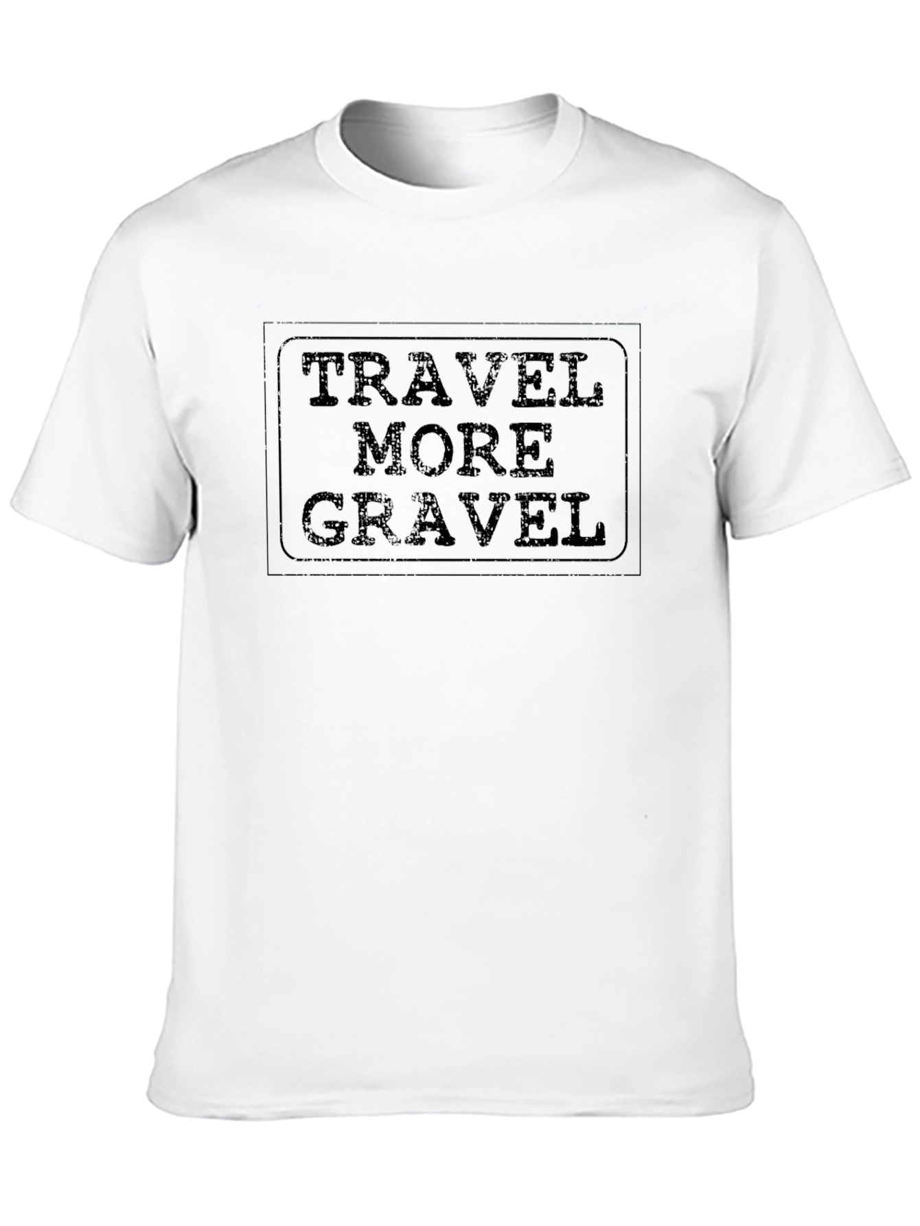 Travel More Gravel Black T-Shirt