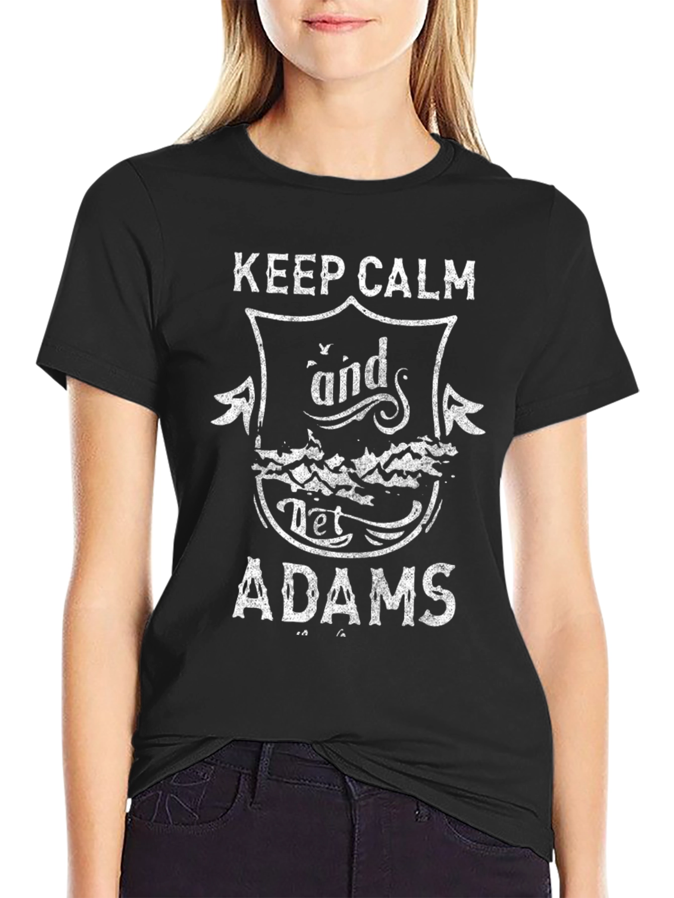 Keep Calm and Let Adams T-Shirt