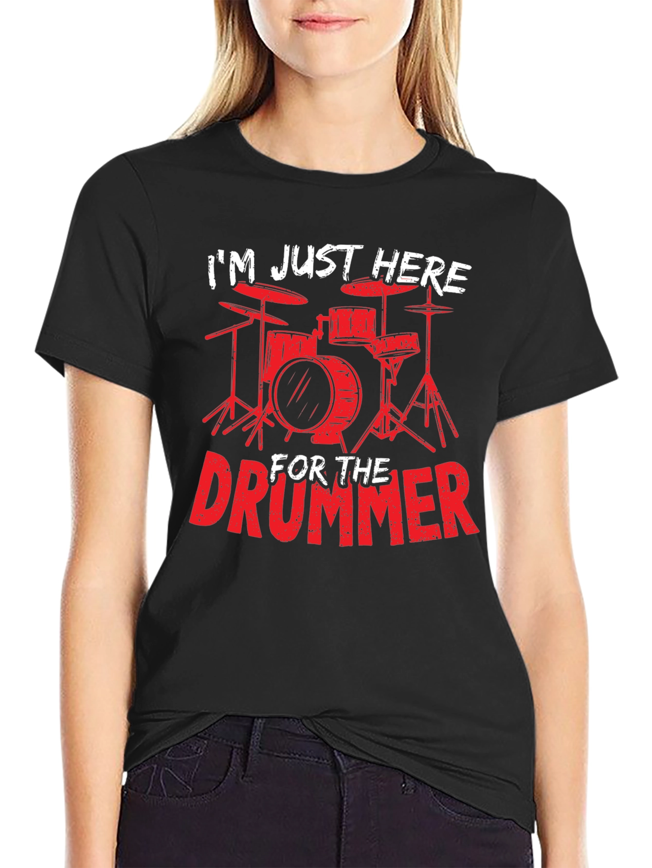 Drummer T-Shirt: Im Just Here For The Drummer