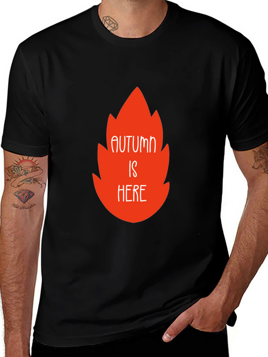 Autumn is Here T-Shirt - Fall Season Black Tee