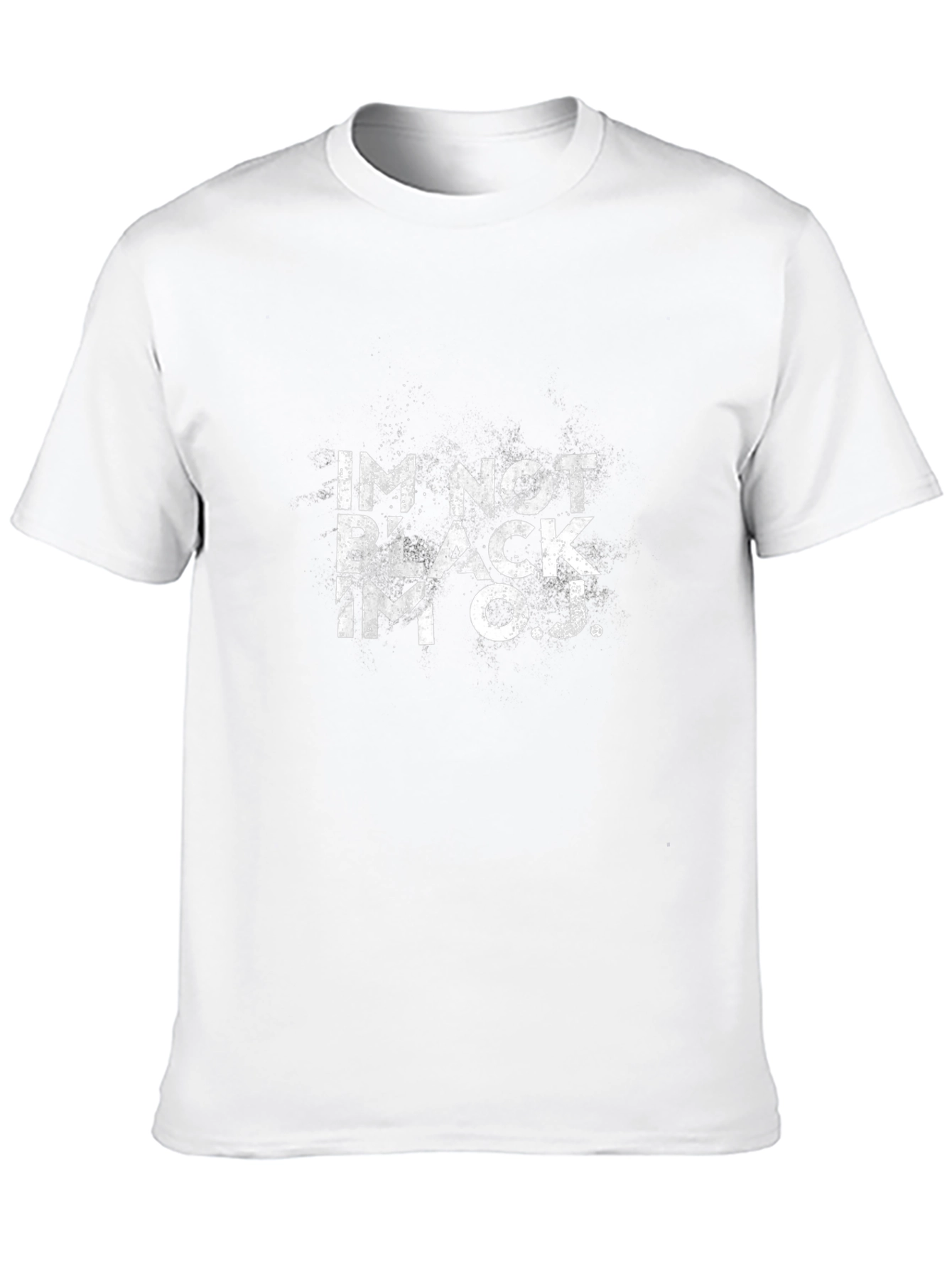 Im Not Black Im O.J. Graphic T-Shirt