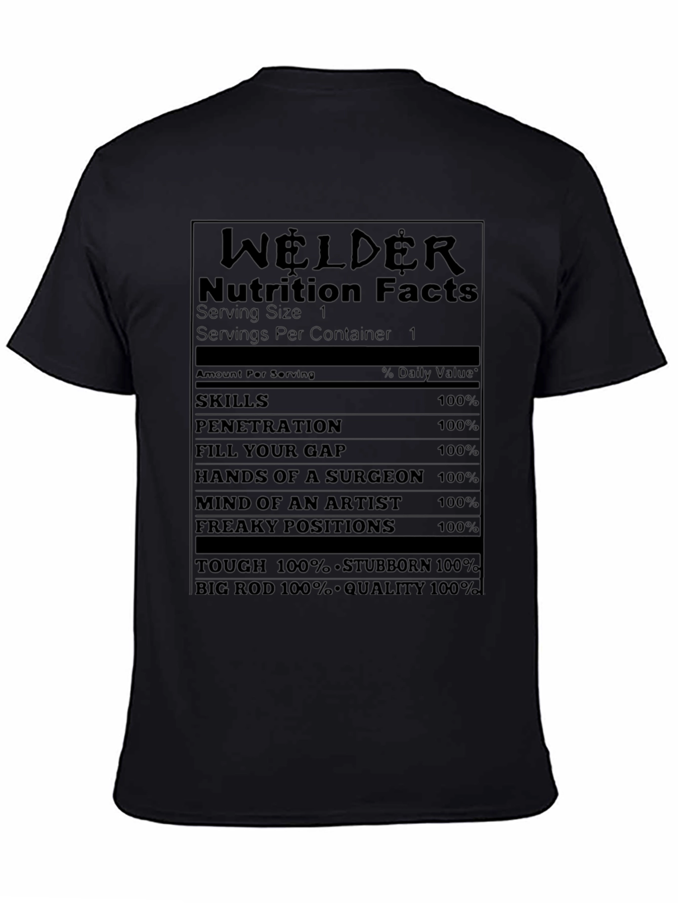 Welder Nutrition Facts Black T-Shirt