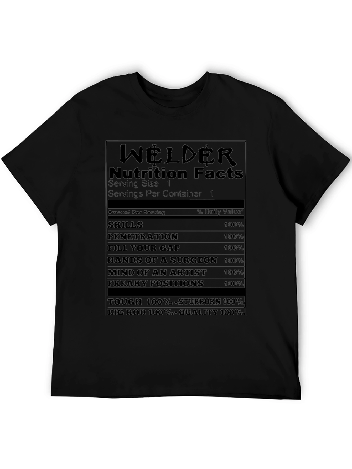 Welder Nutrition Facts Black T-Shirt