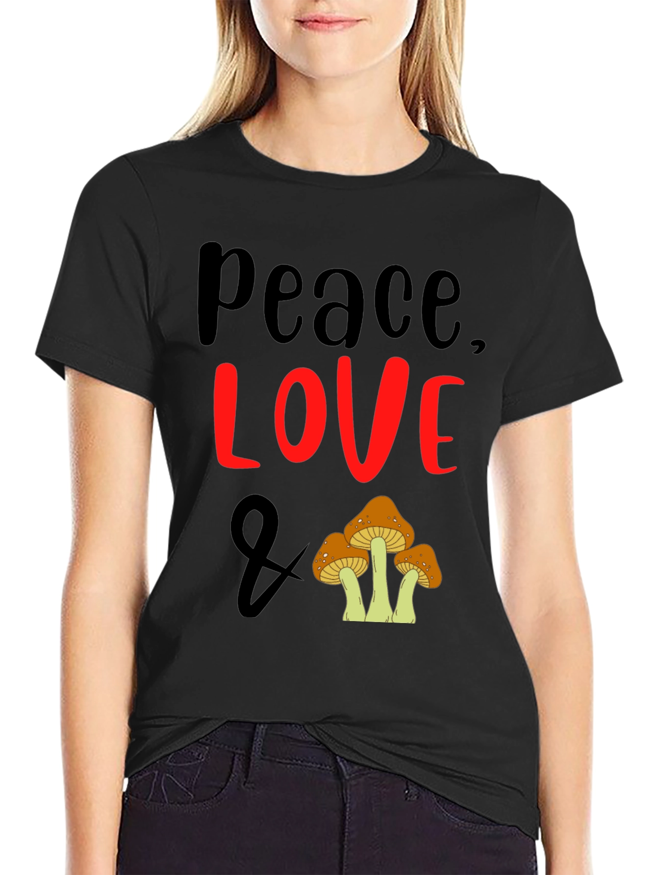 Peace Love and Mushrooms T-Shirt