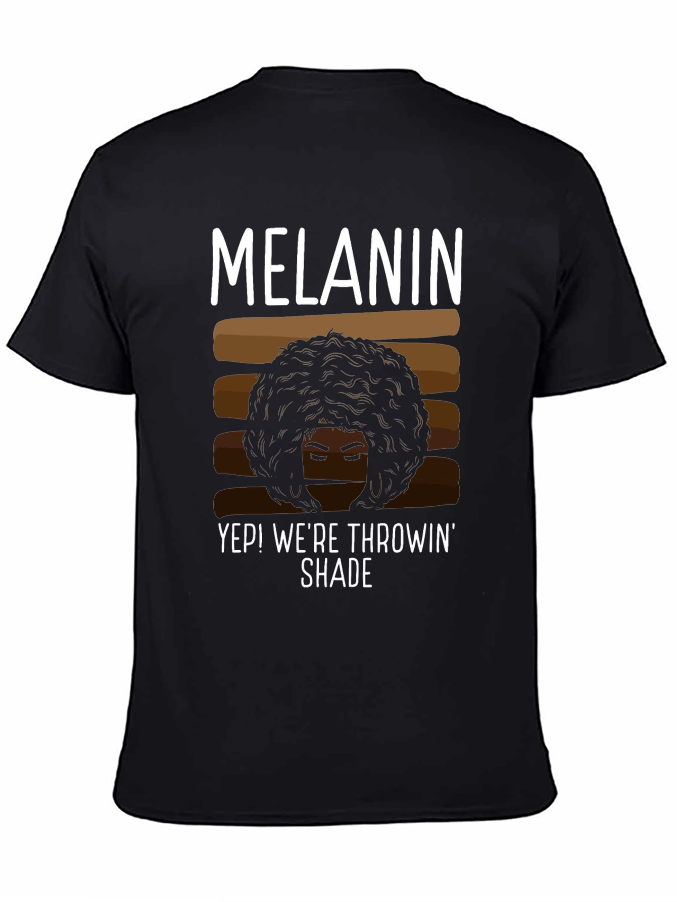 Melanin Throwing Shade T-Shirt