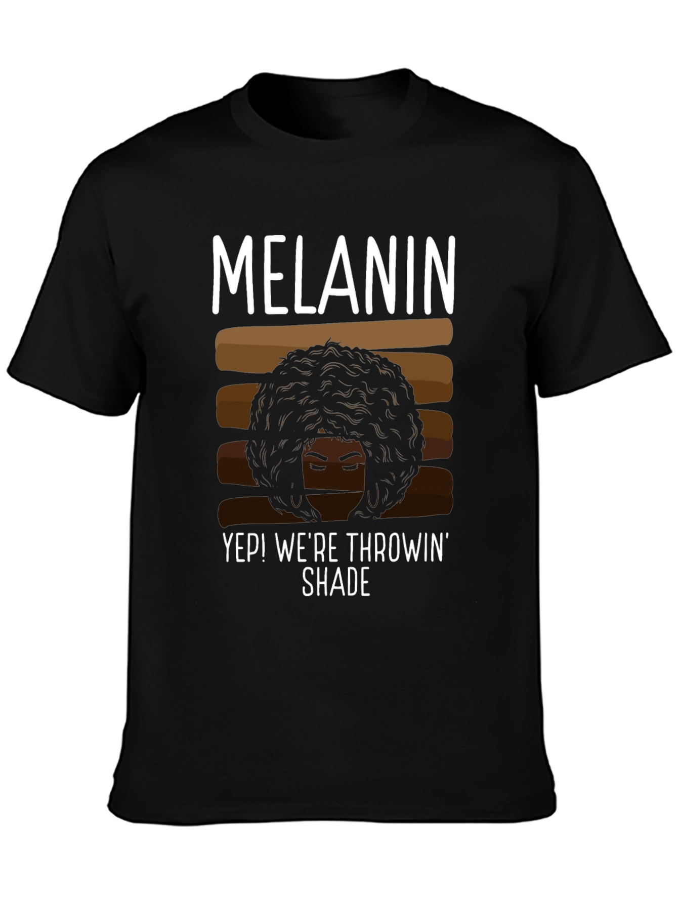 Melanin Throwing Shade T-Shirt