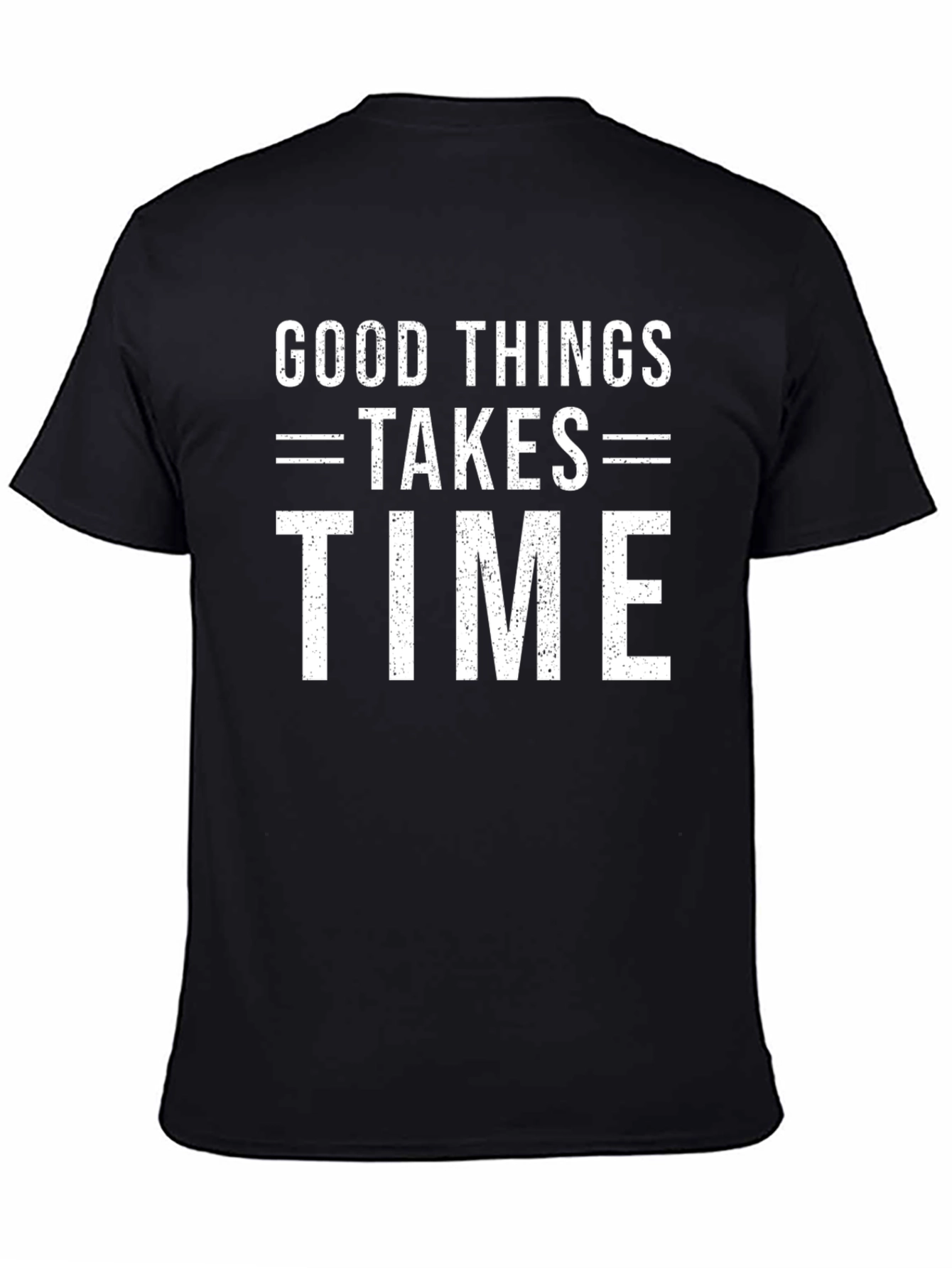 Good Things Take Time T-Shirt - Mens Black Tee