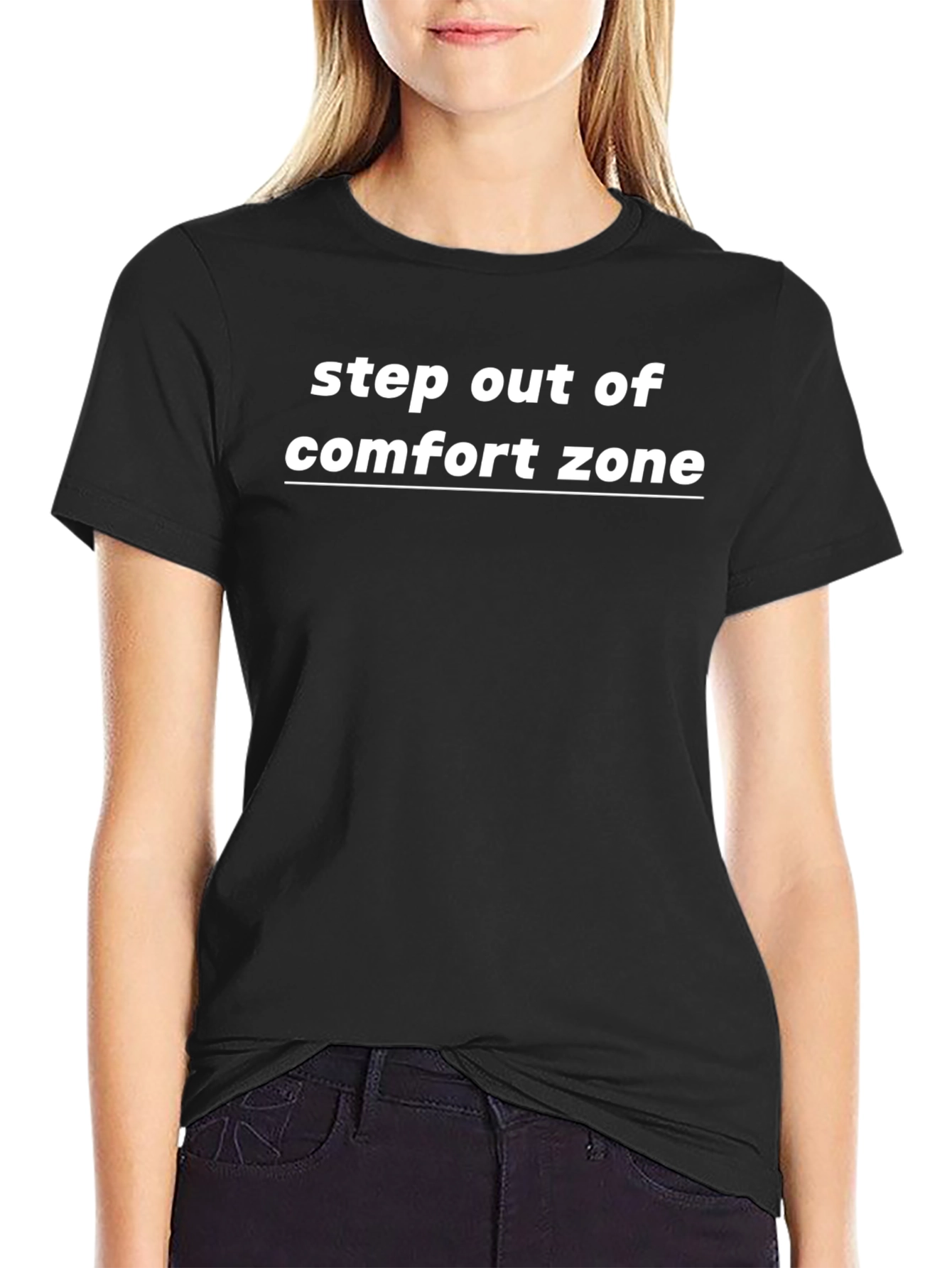 Step Out Of Comfort Zone T-Shirt