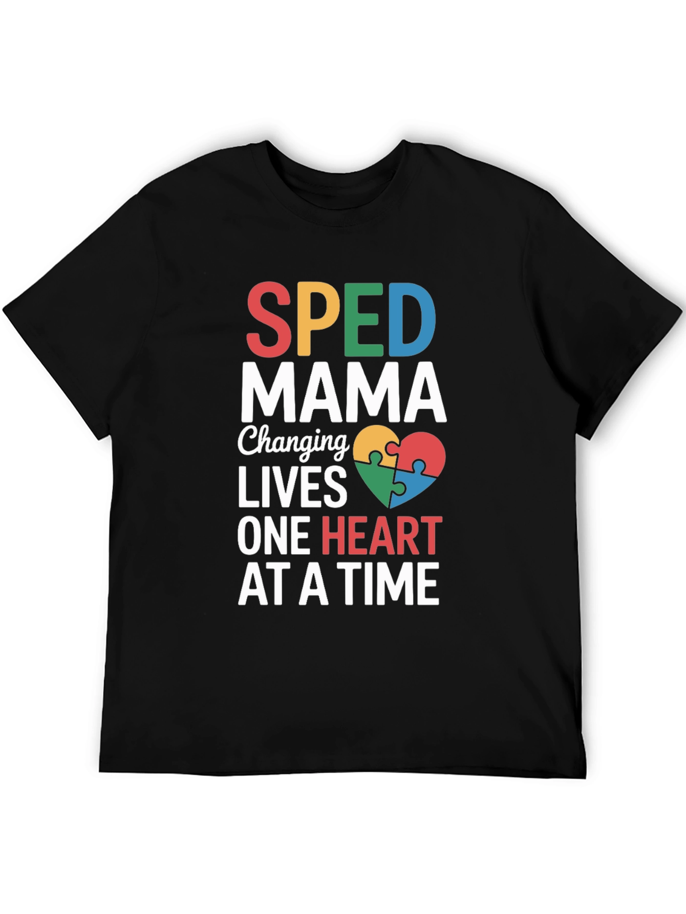 SPED Mama Changing Lives T-Shirt