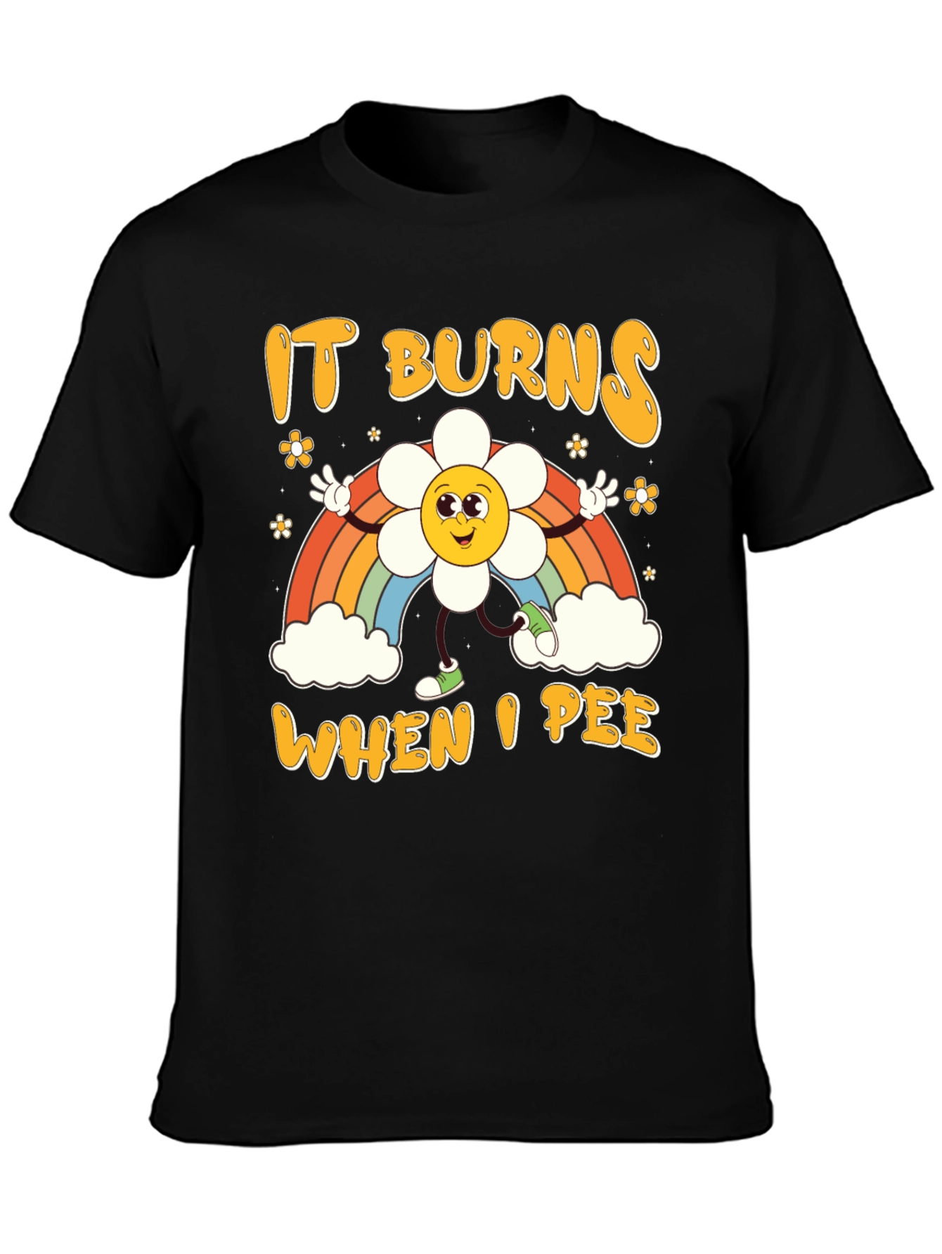 It Burns When I Pee T-Shirt