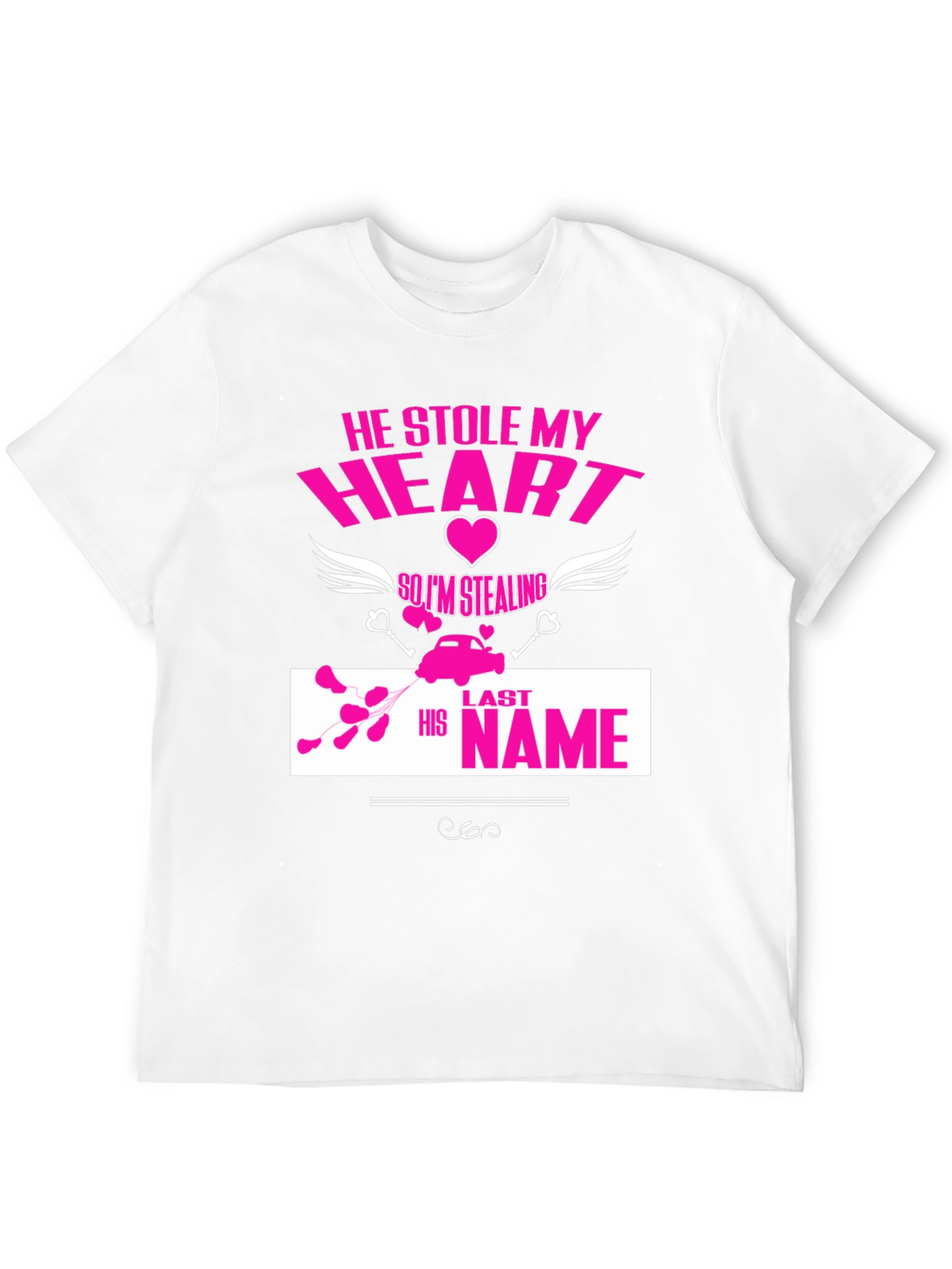 He Stole My Heart T-Shirt Funny Wedding Tee