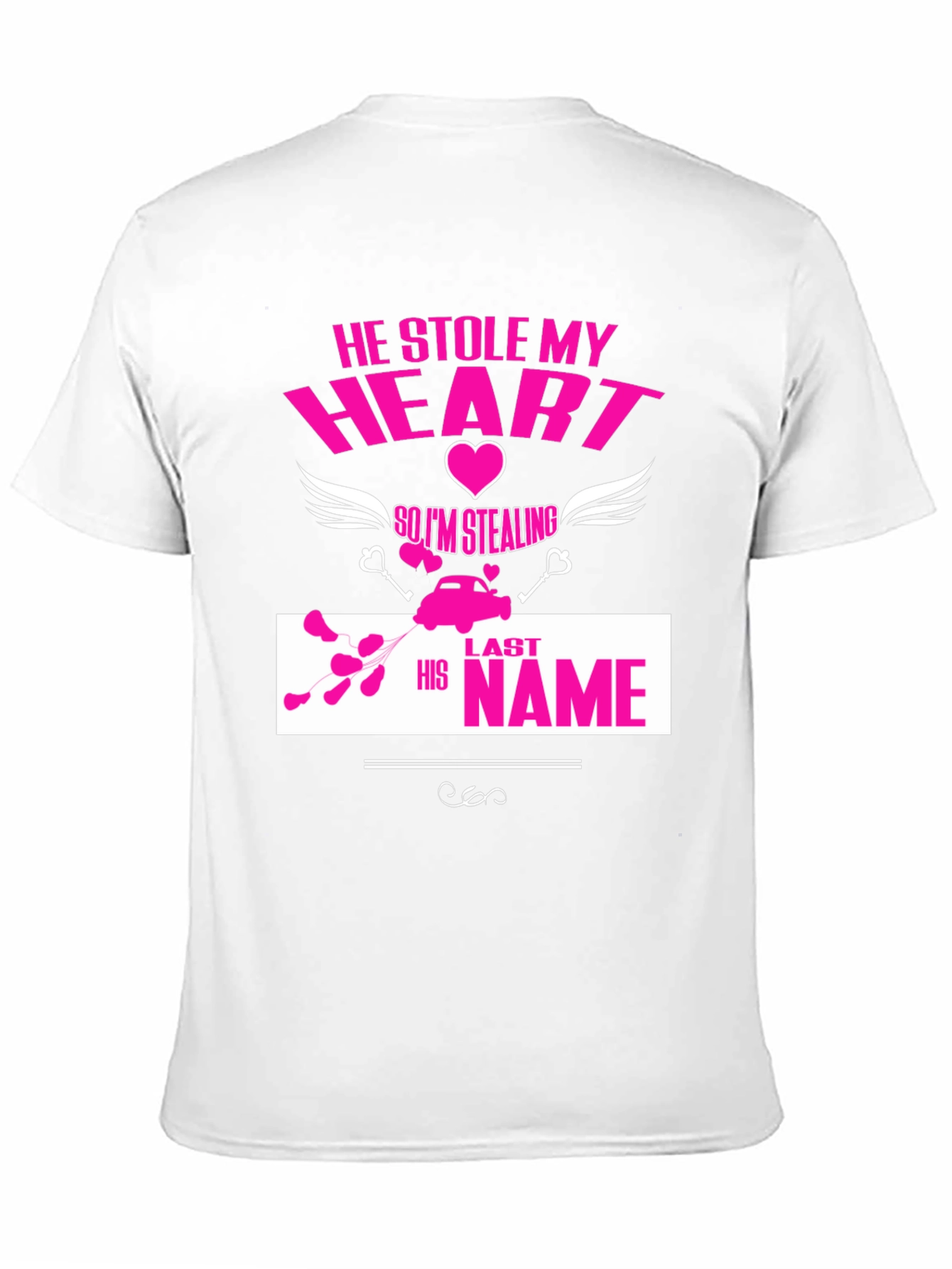 He Stole My Heart T-Shirt Funny Wedding Tee