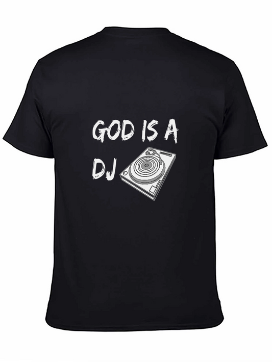 God is a DJ Black Graphic T-Shirt