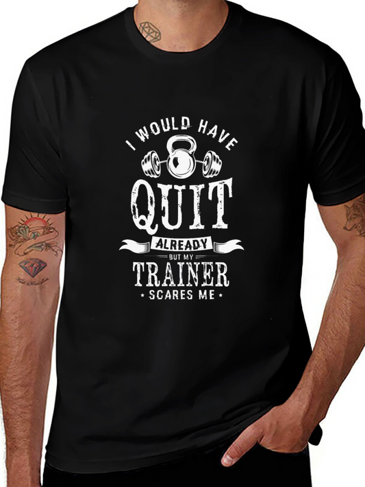 Funny Workout T-Shirt - Trainer Scares Me!