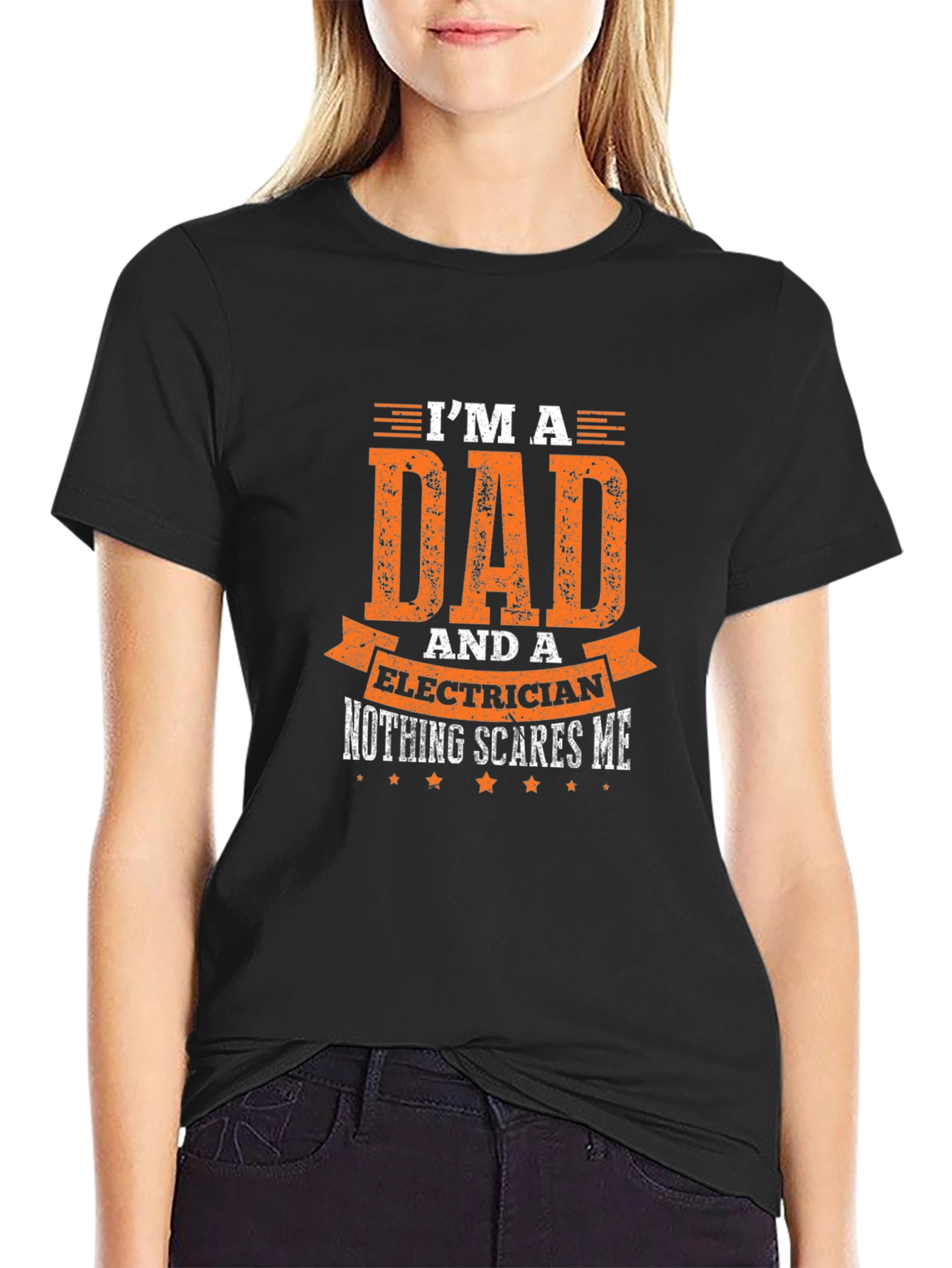 Dad Electrician T-Shirt: Nothing Scares Me