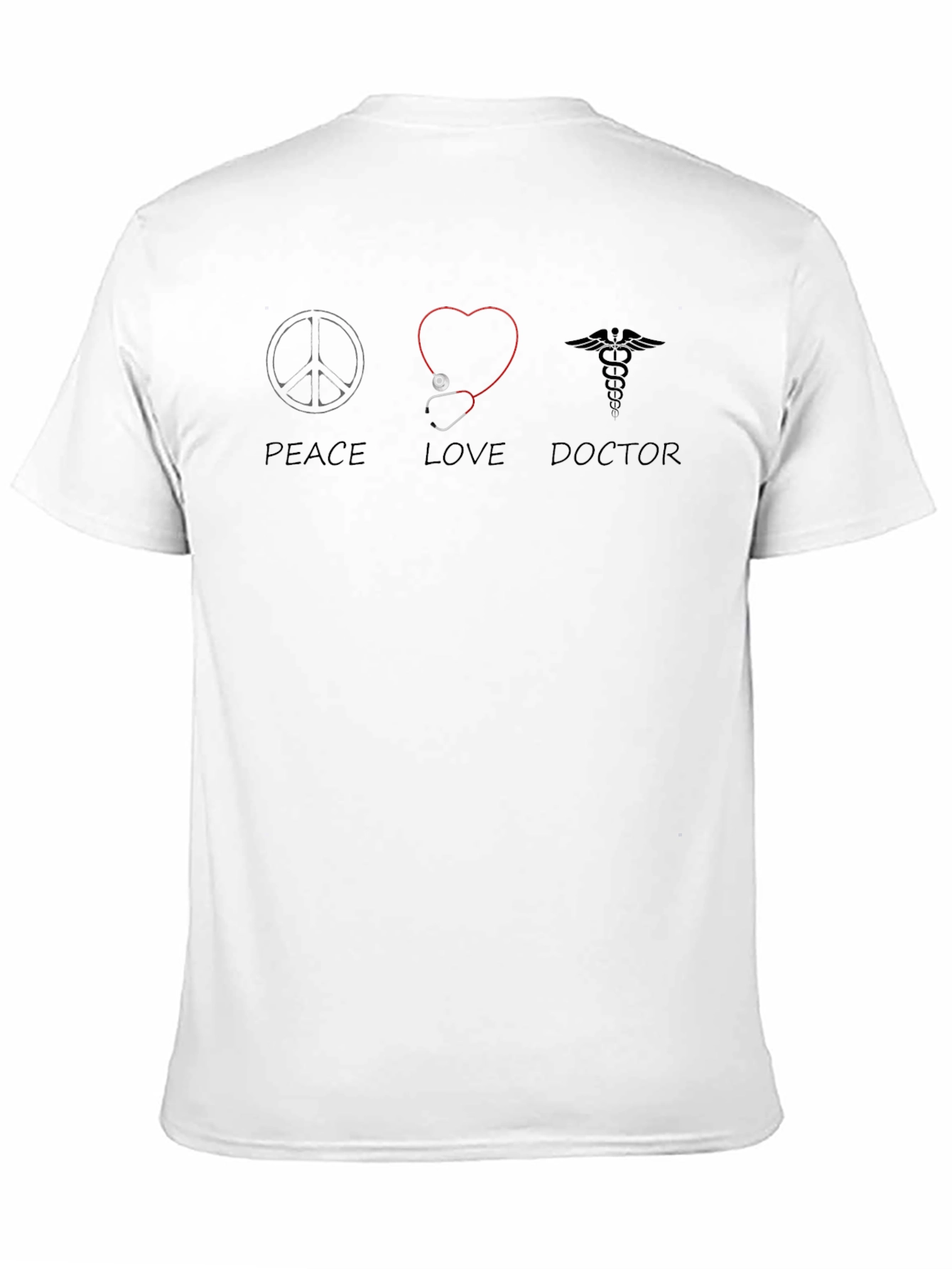 Peace Love Doctor T-Shirt Medical Gift