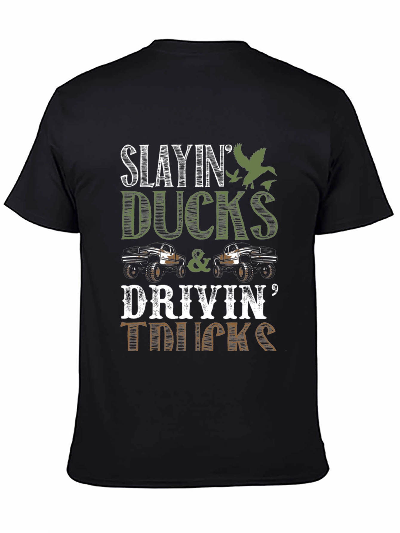 Slayin Ducks & Drivin Trucks Graphic Tee