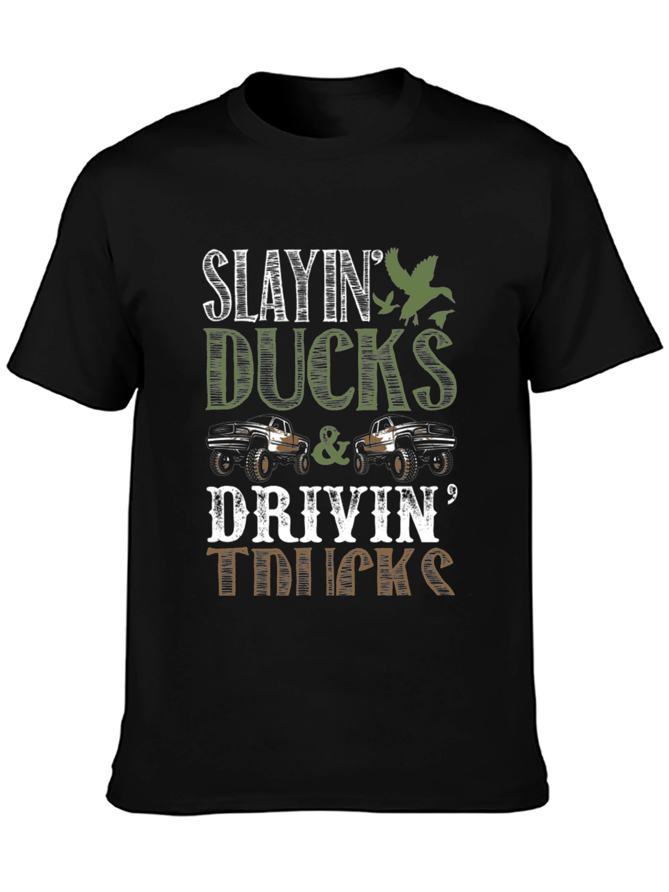 Slayin Ducks & Drivin Trucks Graphic Tee