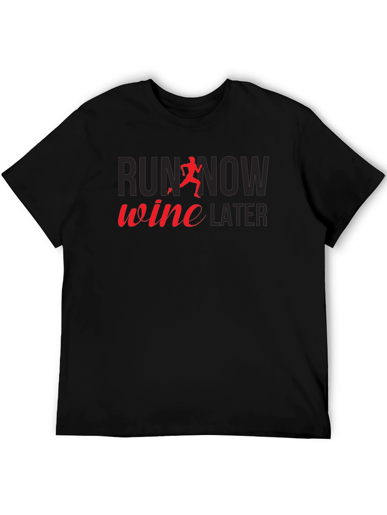 Run Now Wine Later Graphic Tee