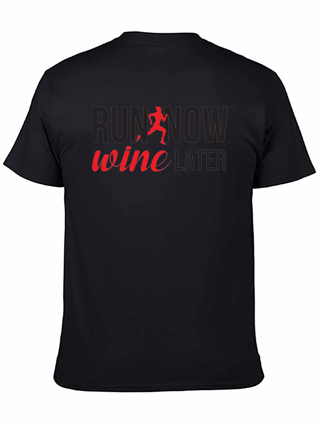 Run Now Wine Later Graphic Tee